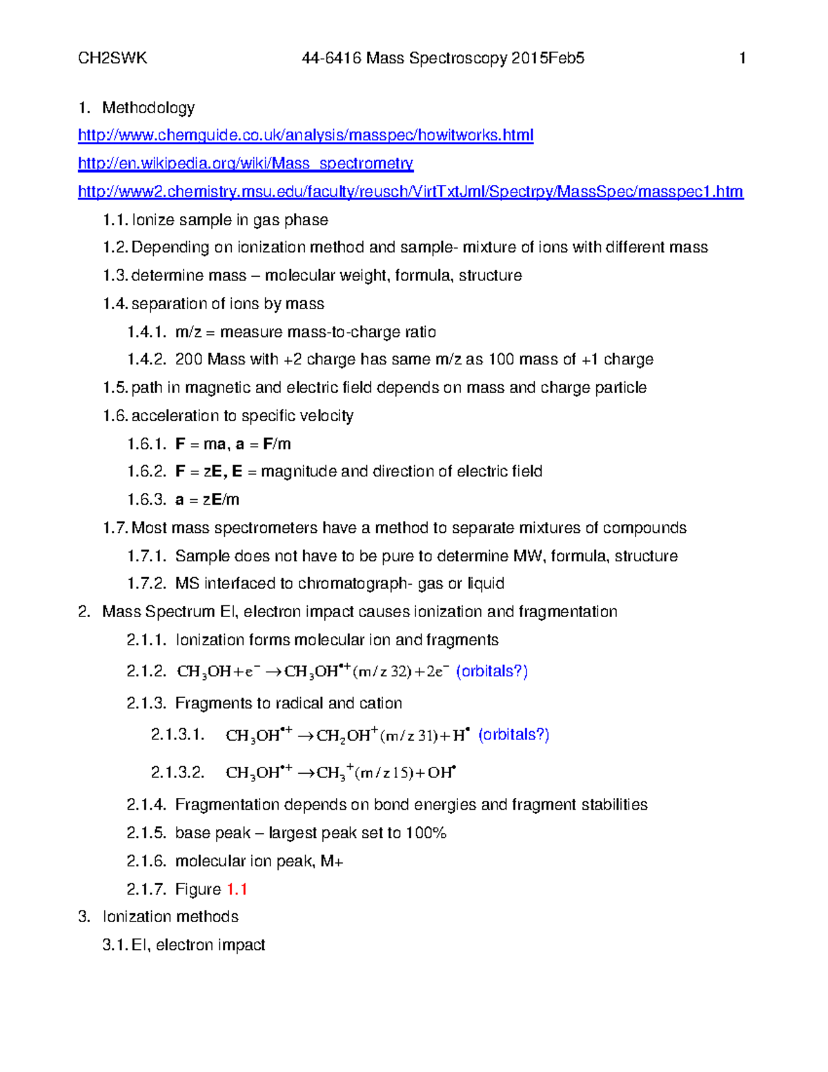 Mass Spectroscopy Methodology chemguide.co/analysis/masspec