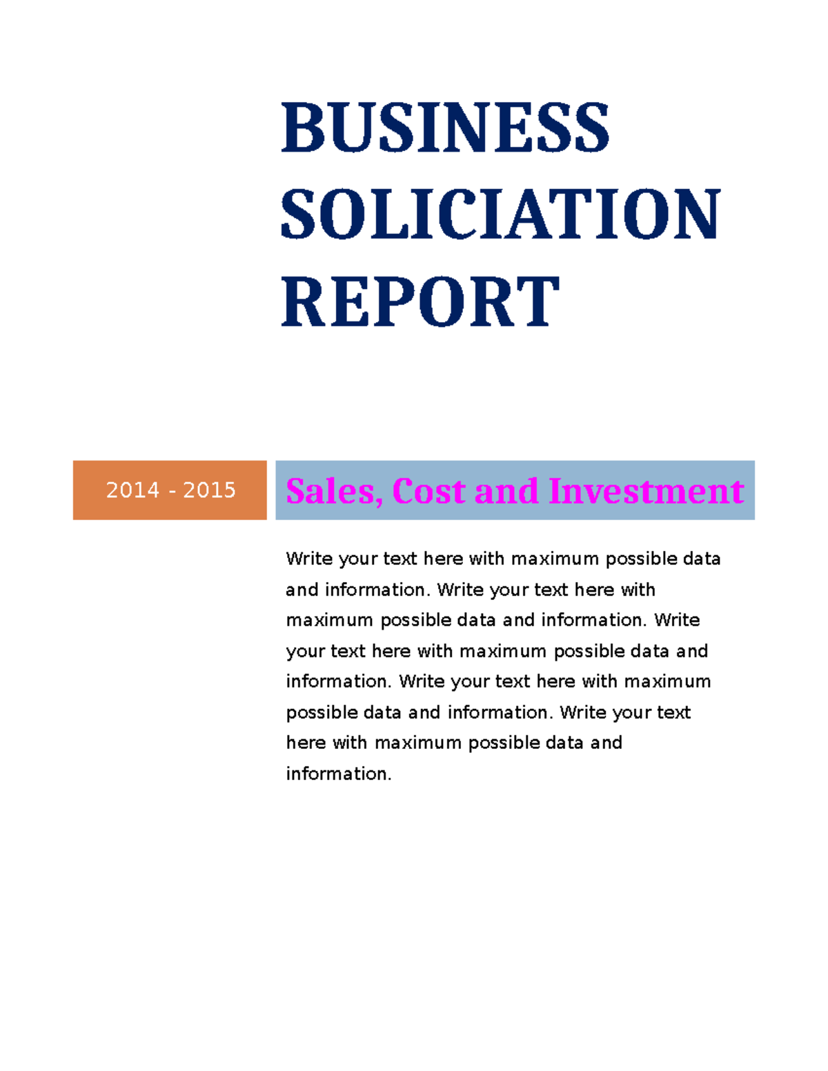 Business report template 29 - BUSINESS SOLICIATION REPORT 2014 - 2015 ...