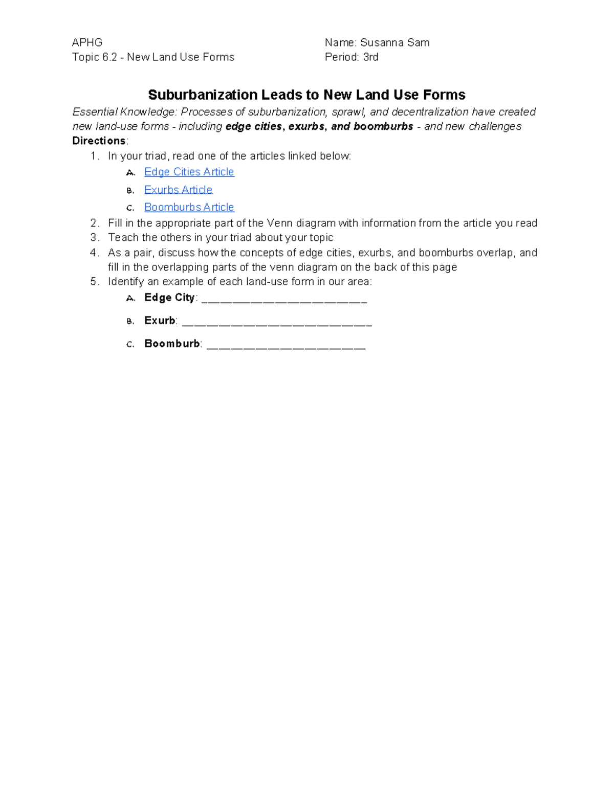 Copy of (6.2) Suburbanization Leads to New Land Use Forms APHG Name