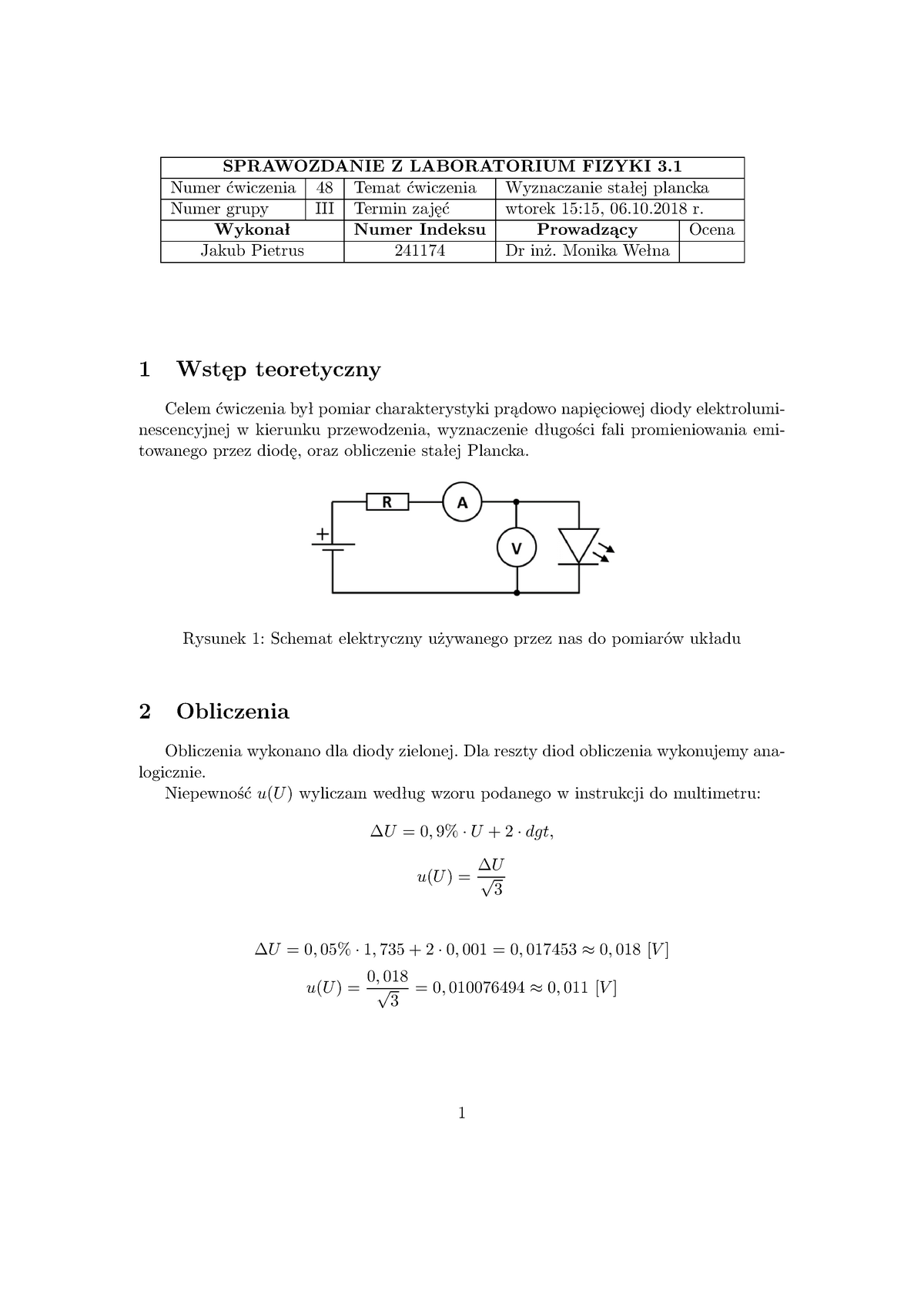 Sprawozdanie 48 - SPRAWOZDANIE Z LABORATORIUM FIZYKI 3 Numer 48 Temat ...