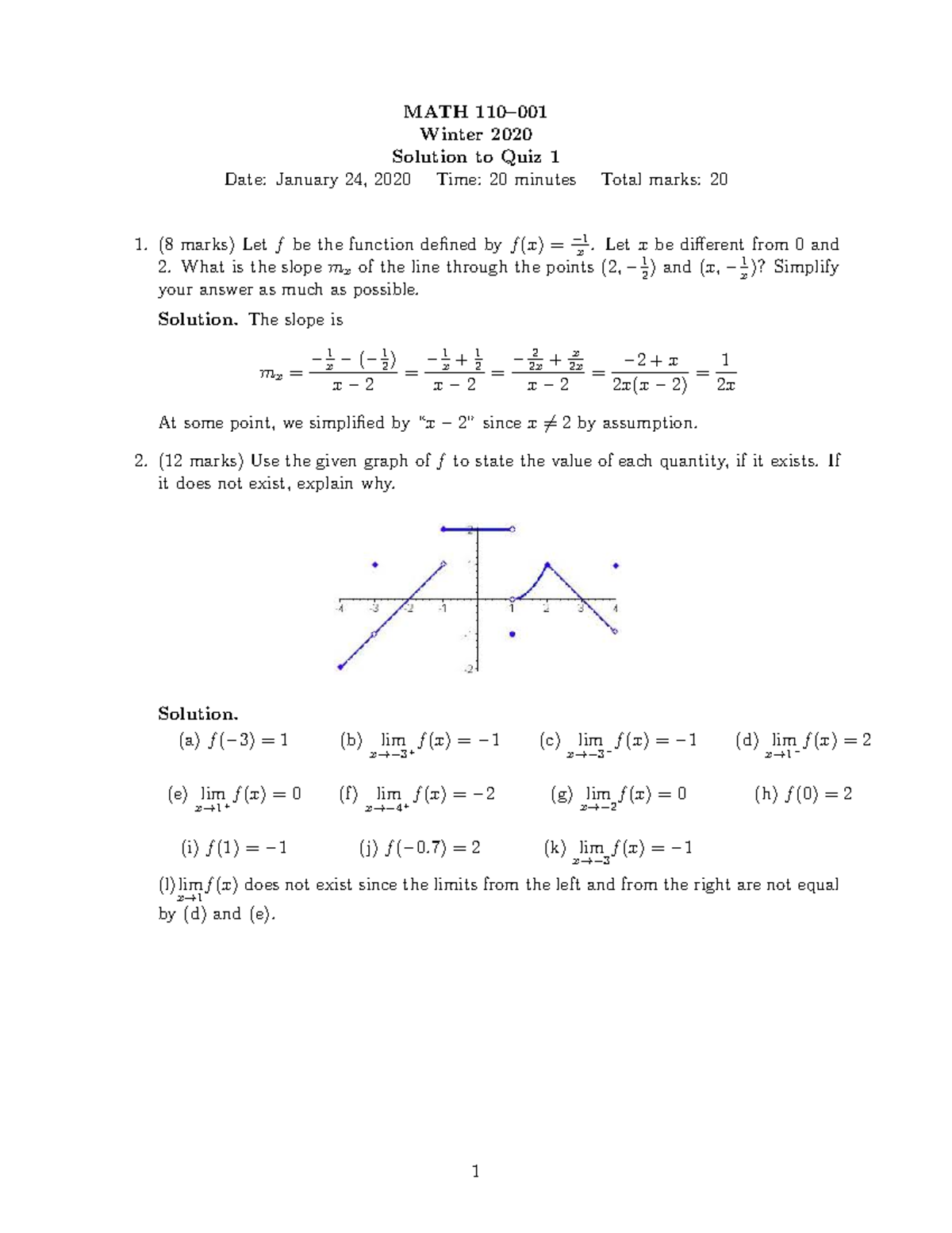 Exam, Answers - MATH 110– Winter 2020 Solution To Quiz 1 Date: January ...