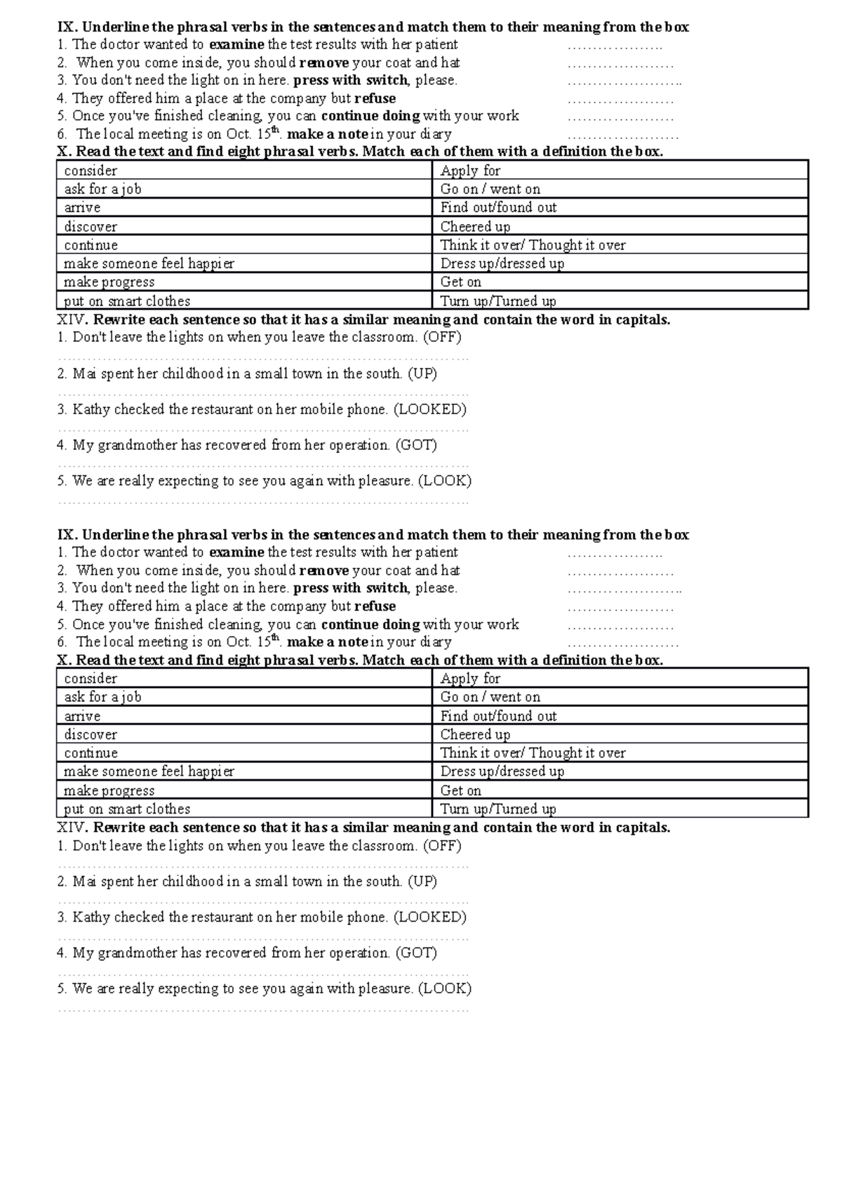 9 - English 9 - IX. Underline the phrasal verbs in the sentences and ...
