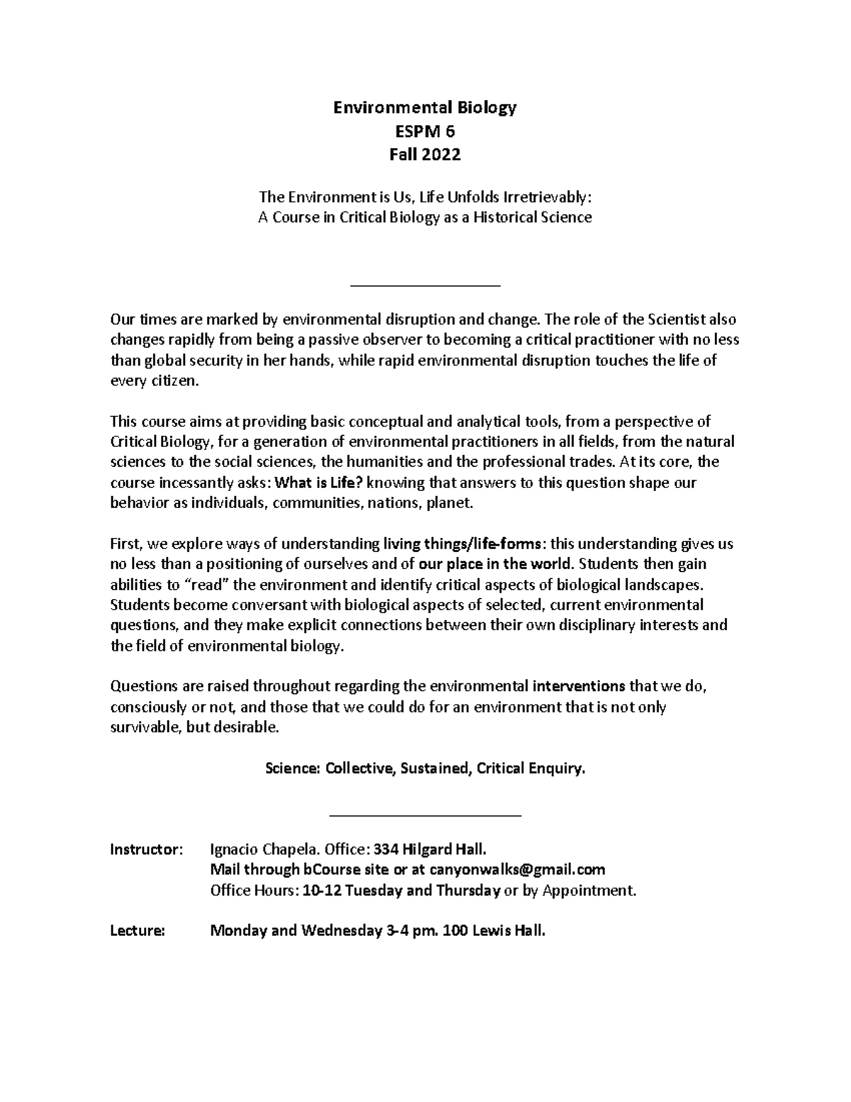 ESPM 6 Syllabus Environmental Biology ESPM 6 Fall 2022 The