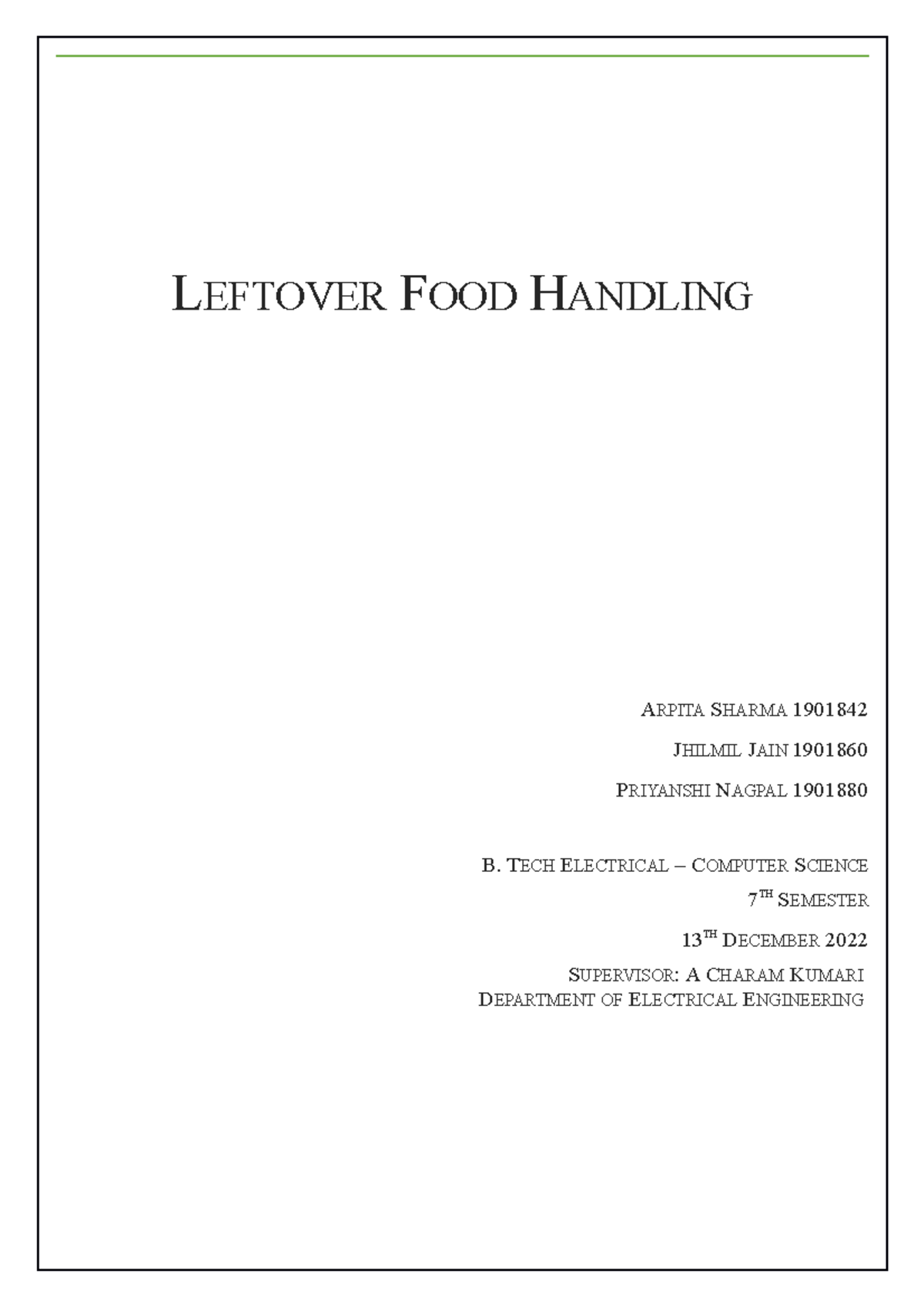 Leftover Food Handling LEFTOVER FOOD HANDLING ARPITA SHARMA 1901842