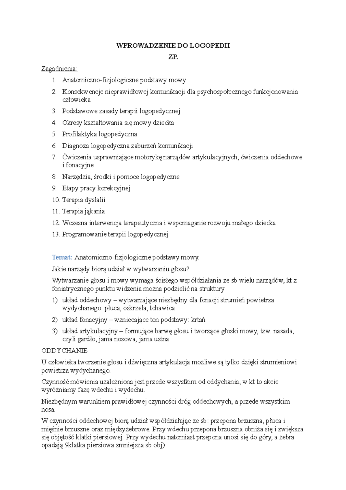 WPR. DO Logopedii - WPROWADZENIE DO LOGOPEDII ZP. Zagadnienia: 1 ...