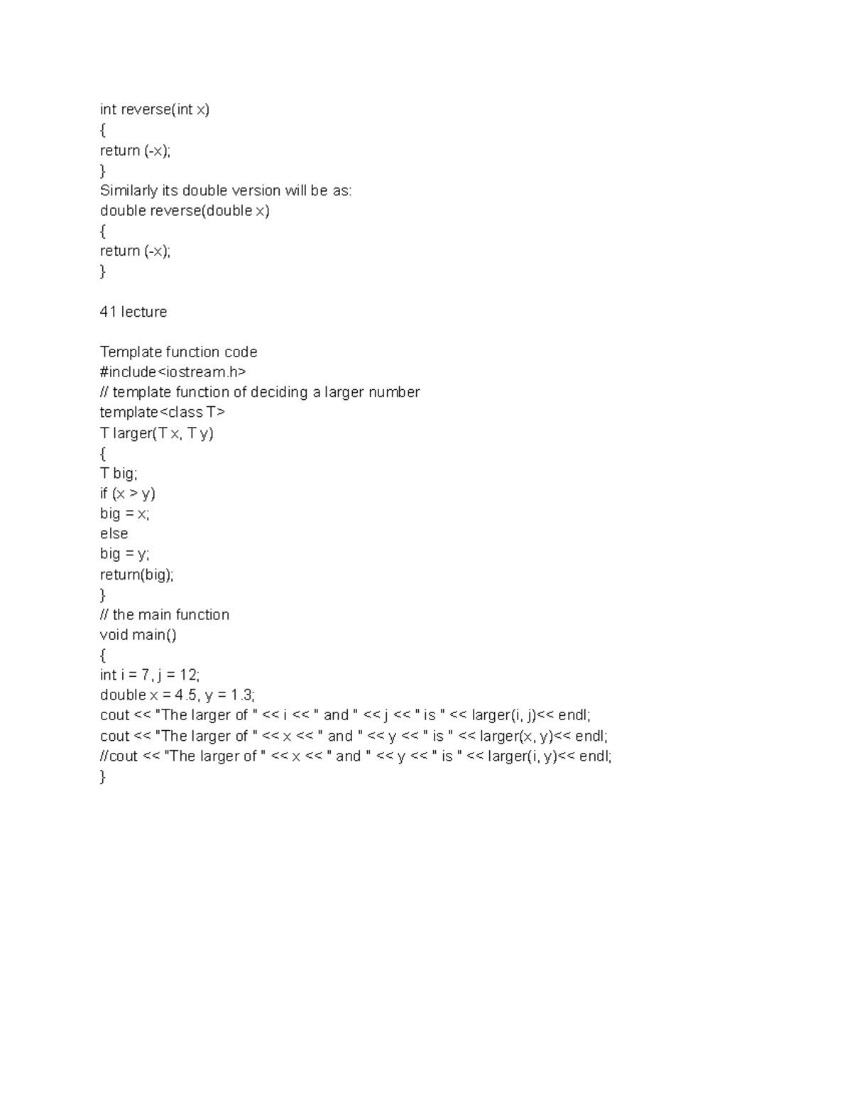 Pratical - short notes - int reverse(int x) { return (-x); } Similarly ...