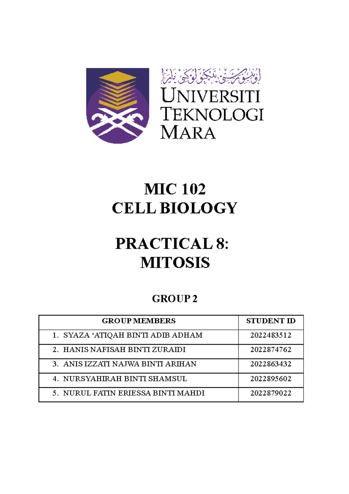 Lab report MIC102 practical 8 - MIC 102 CELL BIOLOGY PRACTICAL 8 ...