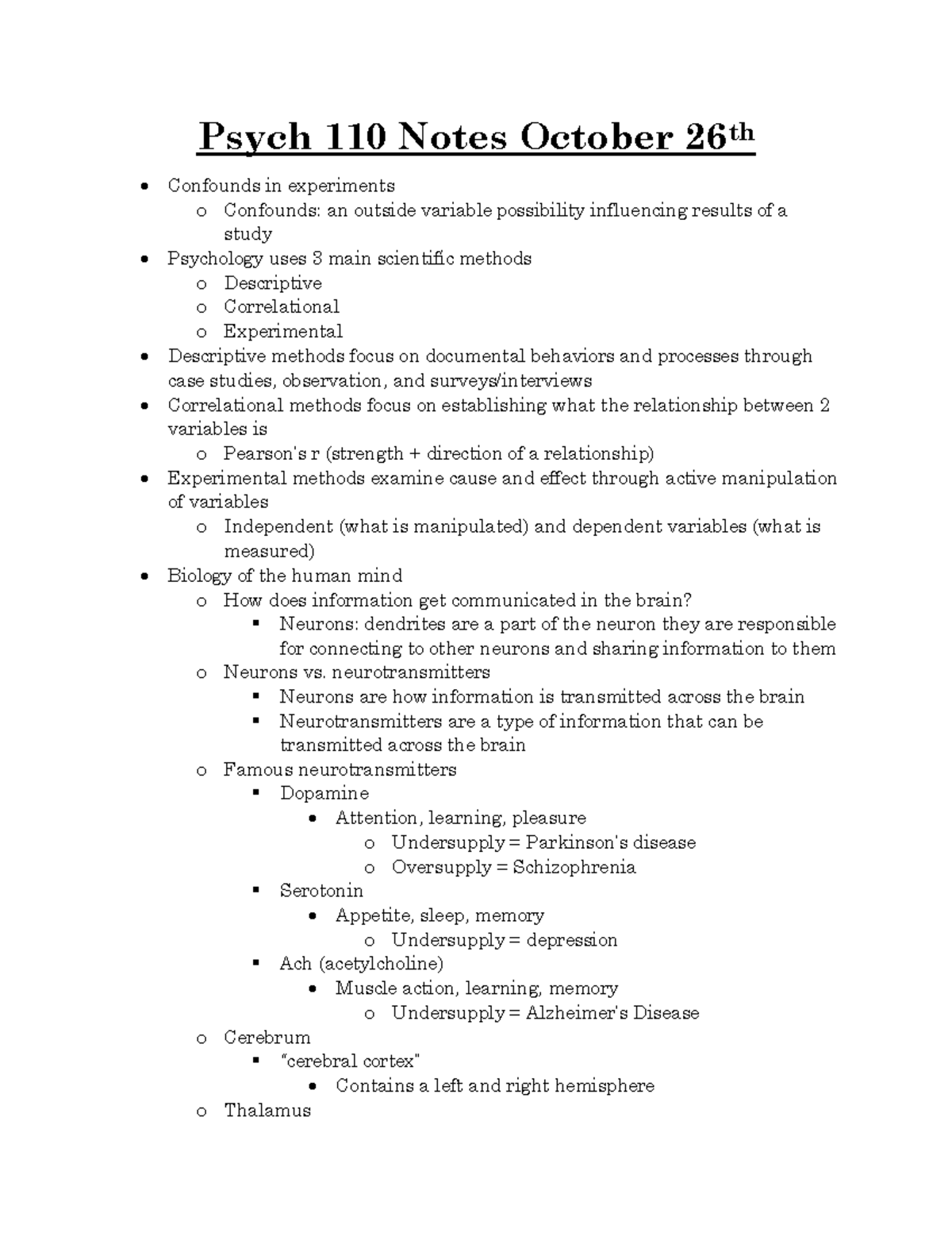 Psych 110 Notes October 26th - neurotransmitters Neurons are how ...