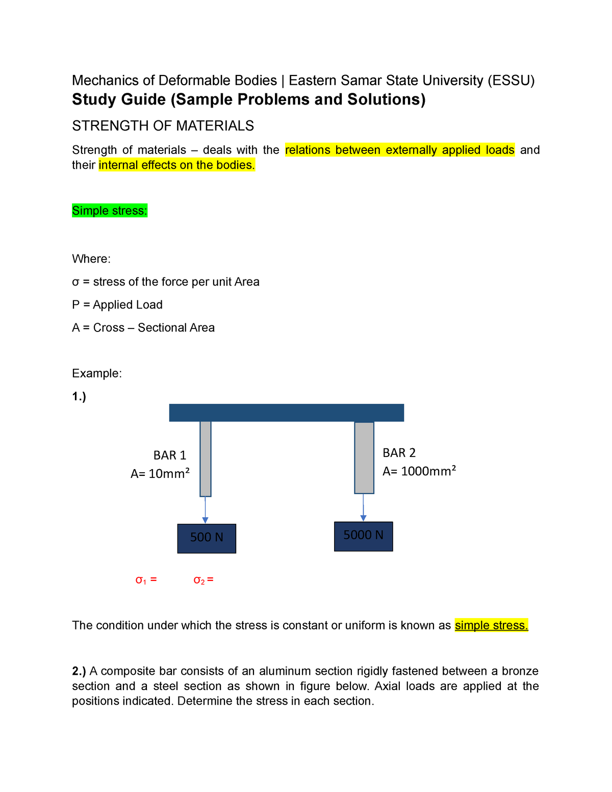 Mechanics Of Deformable Bodies - Simple Stress: Where: σ = Stress Of ...