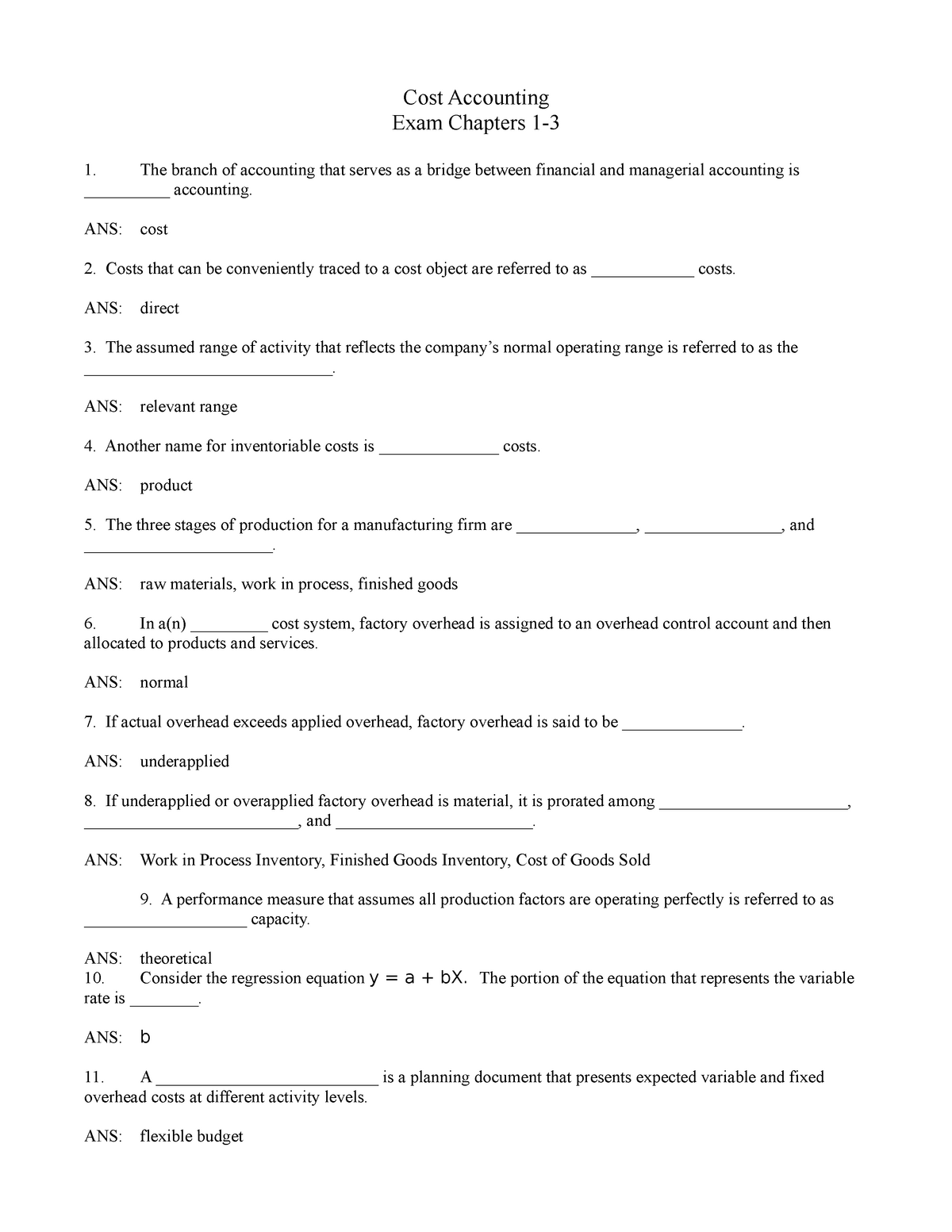 Exam, answers - Cost Accounting Exam Chapters 1- The branch of ...