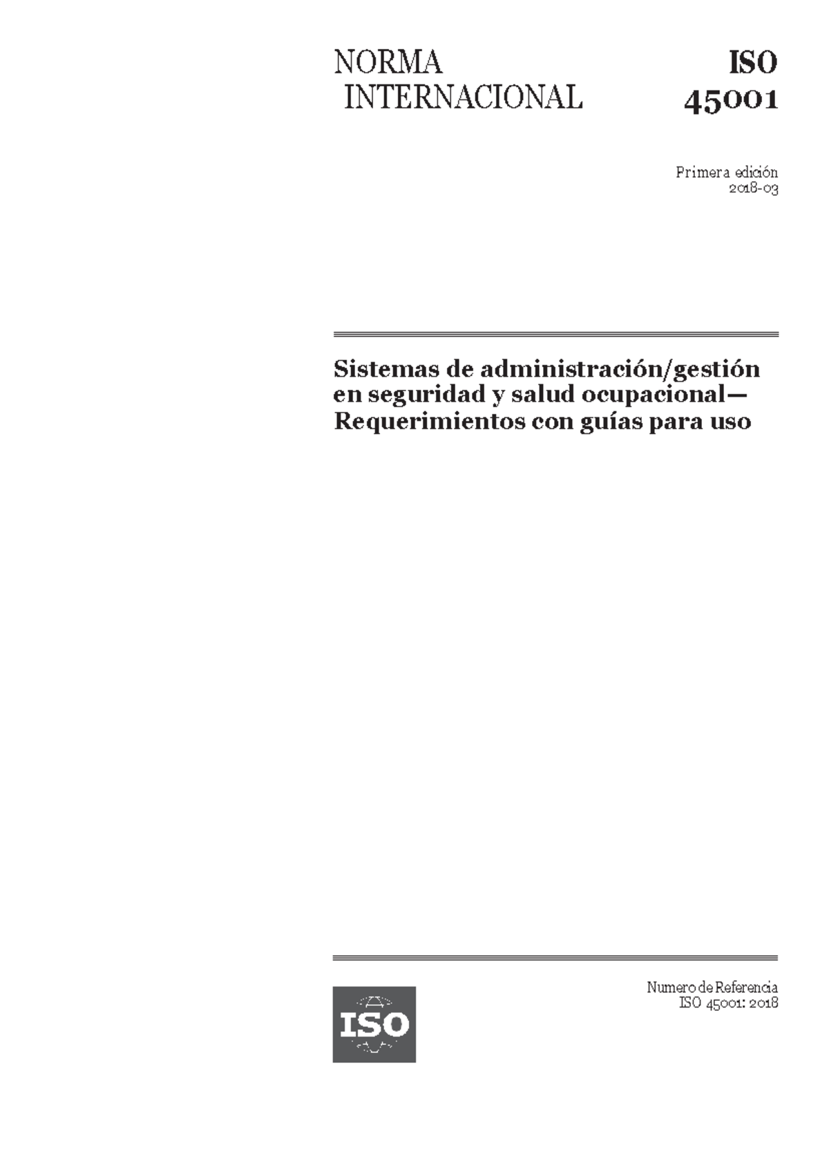 Norma ISO 45001 2018 - NORMA INTERNACIONAL ISO 45001 Pri mer a edición ...