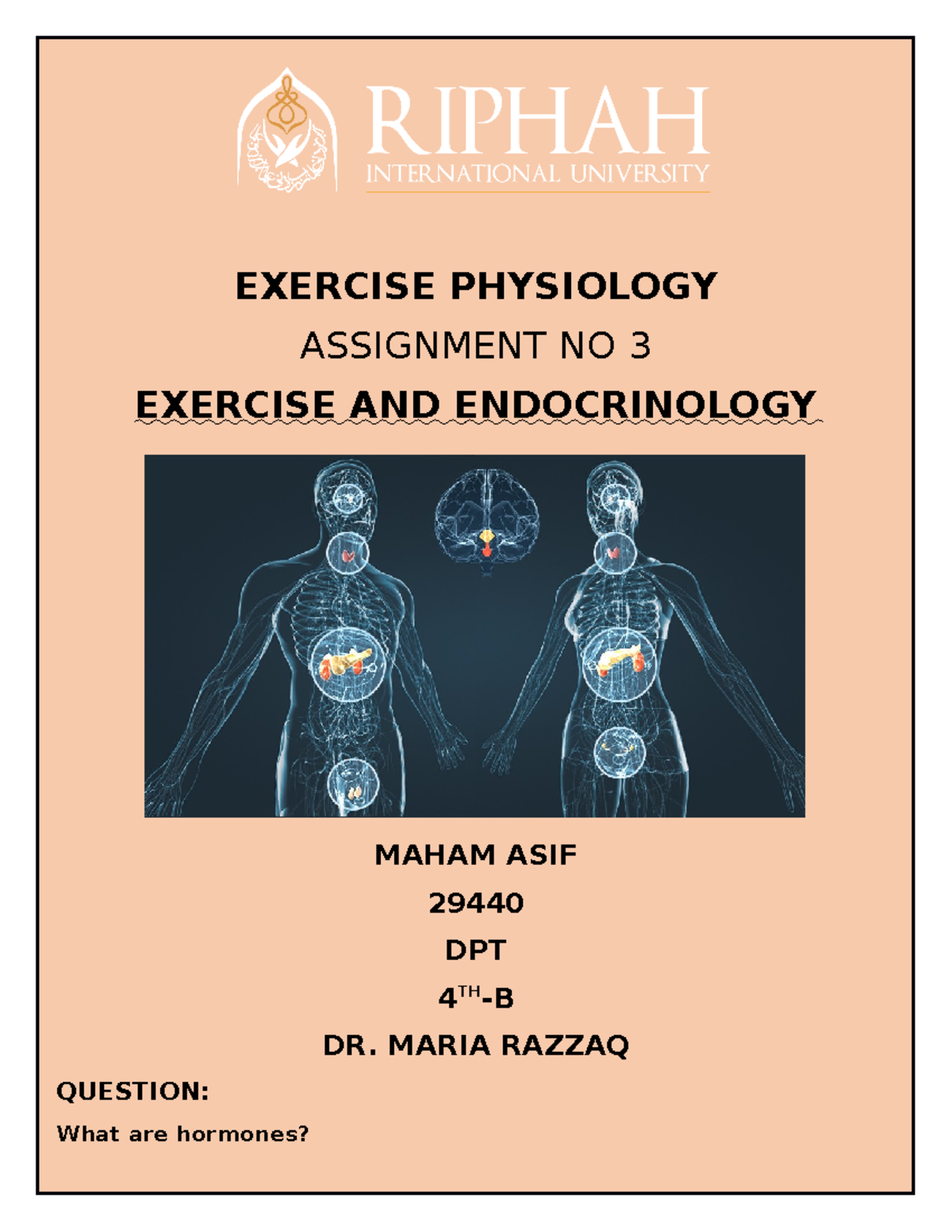 Exercise Physiology - Bbn - EXERCISE PHYSIOLOGY ASSIGNMENT NO 3 ...