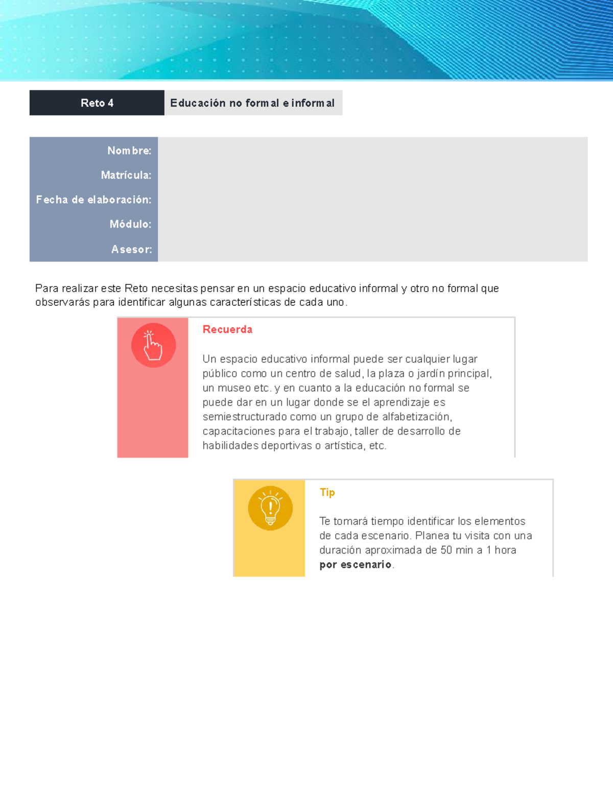 escenarios educativos - Reto 4 Educación no formal e informal Nombre ...