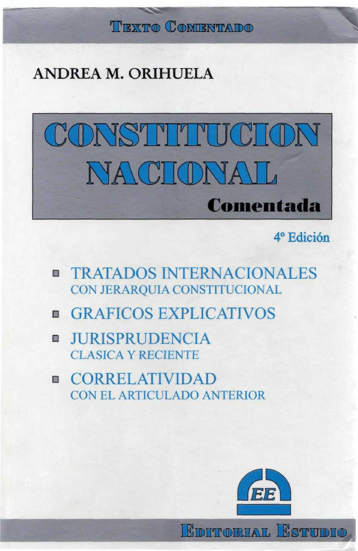 Constitucion Nacional Comentada - Derecho Constitucional - Studocu