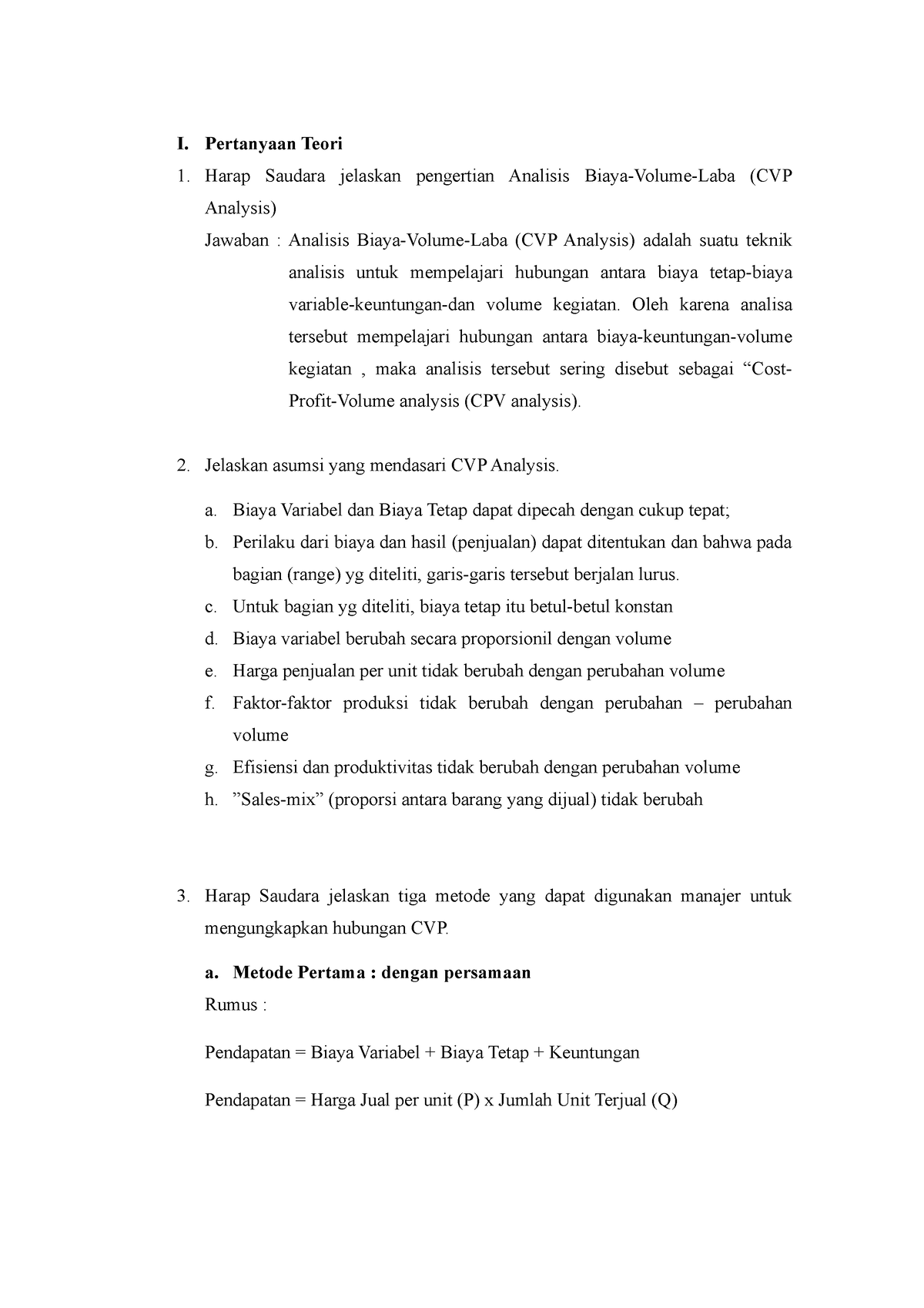 Analisis Cost-Volume-Profit (CVP Analysis) - I. Pertanyaan Teori Harap ...