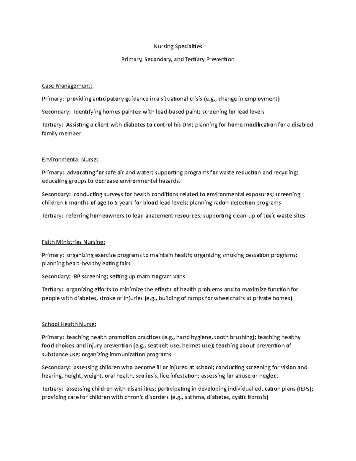 Nursing Specialties prevention examples Nursing Specialties Primary, Secondary, and Tertiary