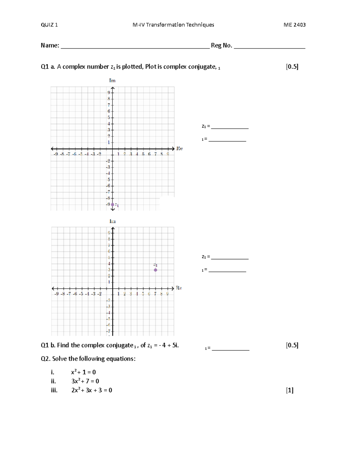 Quiz 1 - topic from transformation techniques: Complex numbers - QUIZ 1 ...