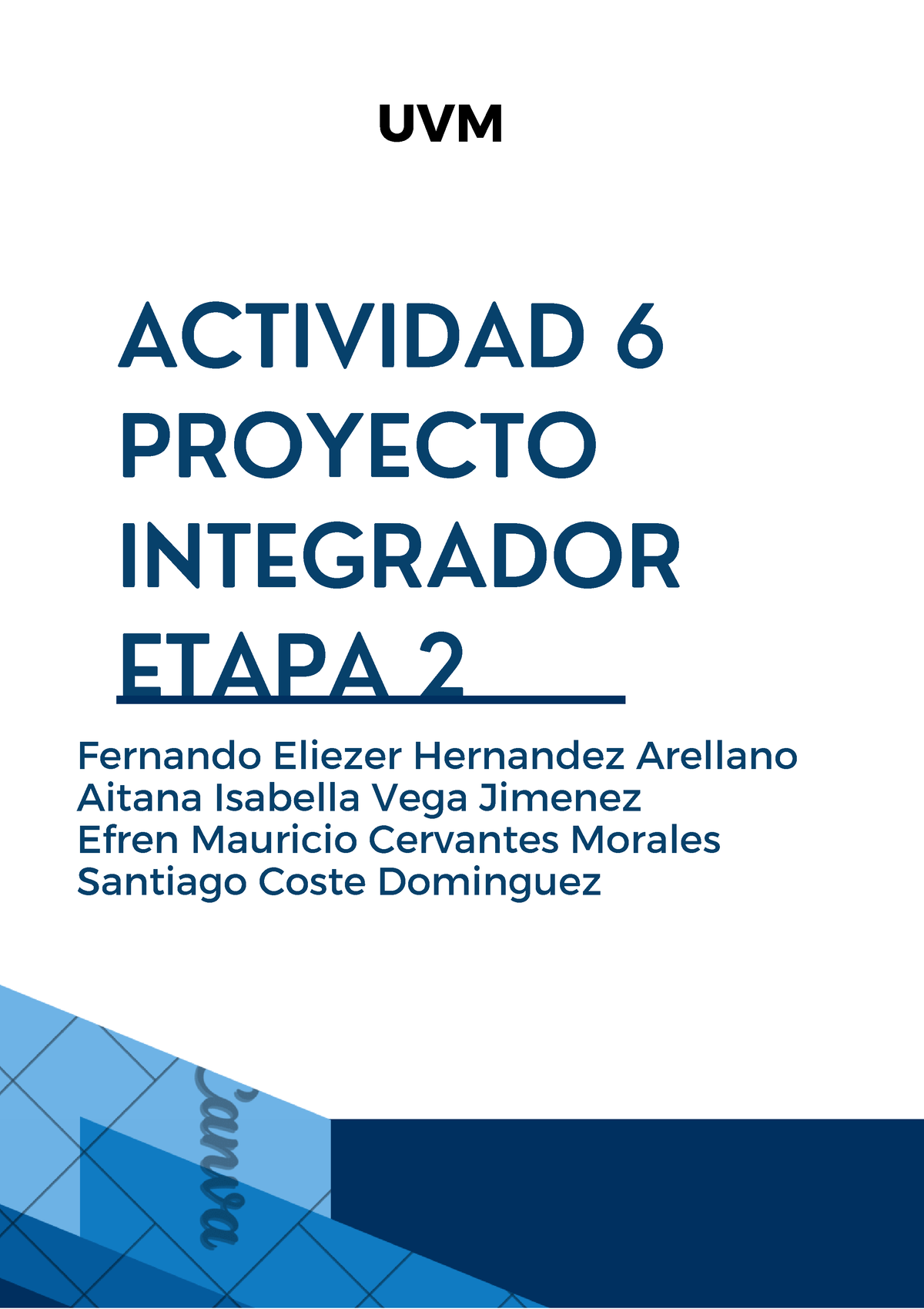 ACT 6 - Practicas - ACTIVIDAD 6 PROYECTO INTEGRADOR ETAPA 2 Fernando ...