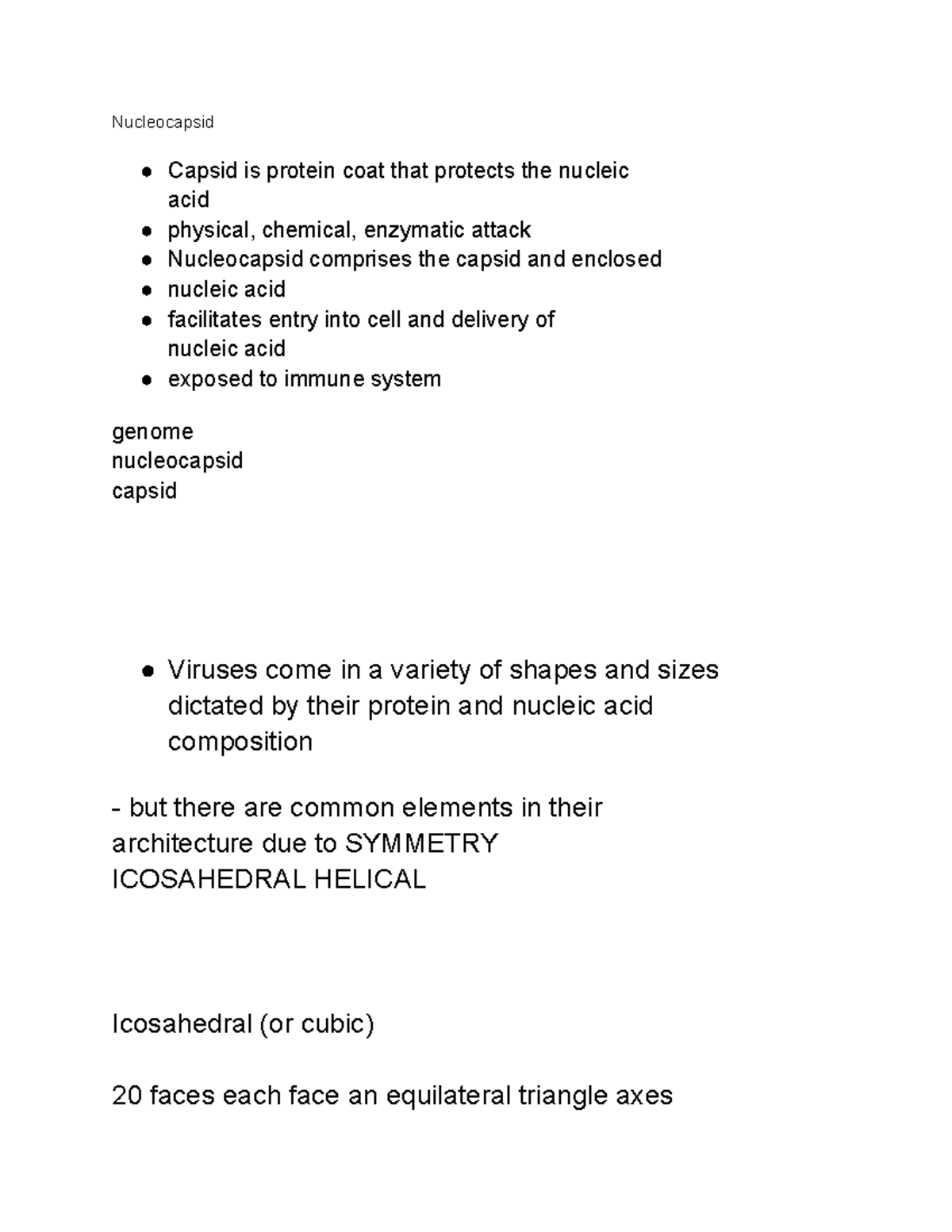 Vet Virology Part 3 Nucleocapsid Capsid is protein coat that protects