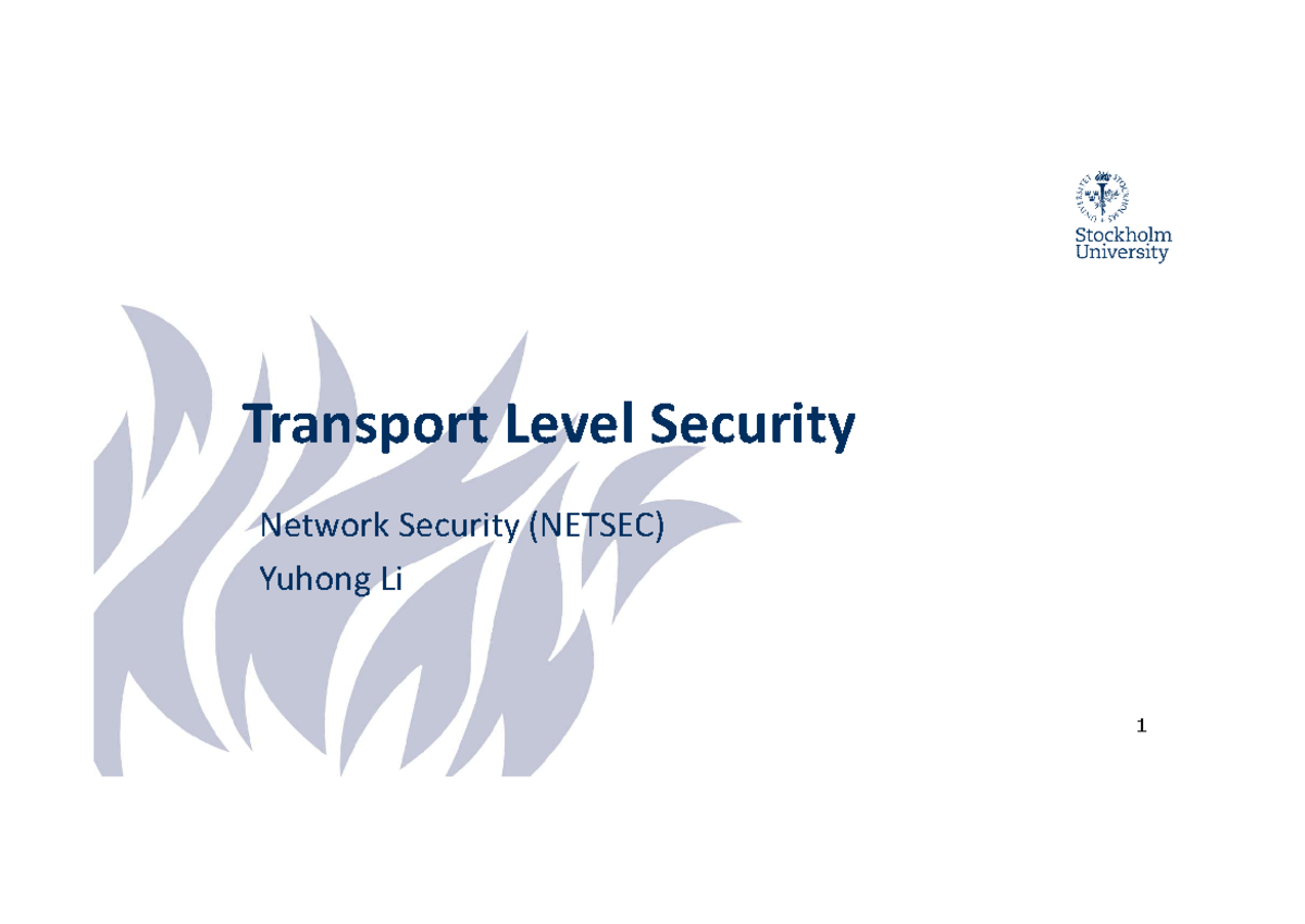 L7-Transport Level Security - Transport Level Security Network Security ...