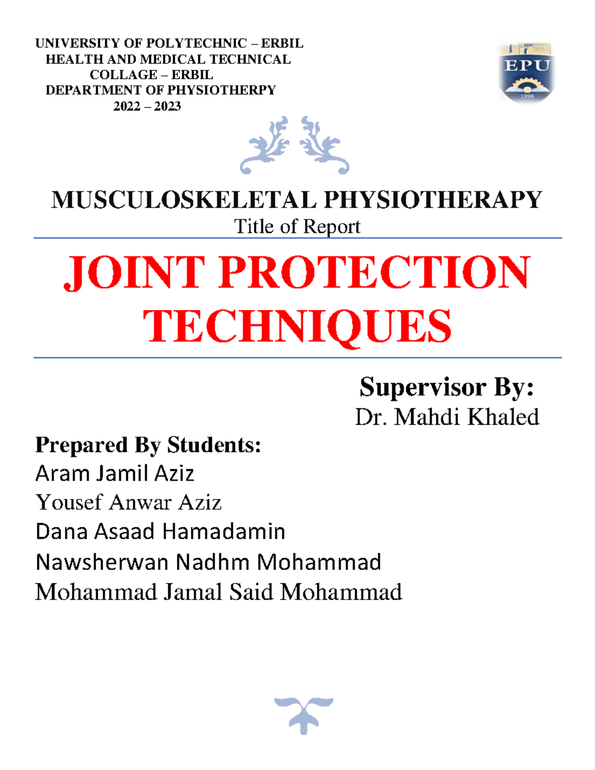 Joint Protection Techniques UNIVERSITY OF POLYTECHNIC ERBIL HEALTH