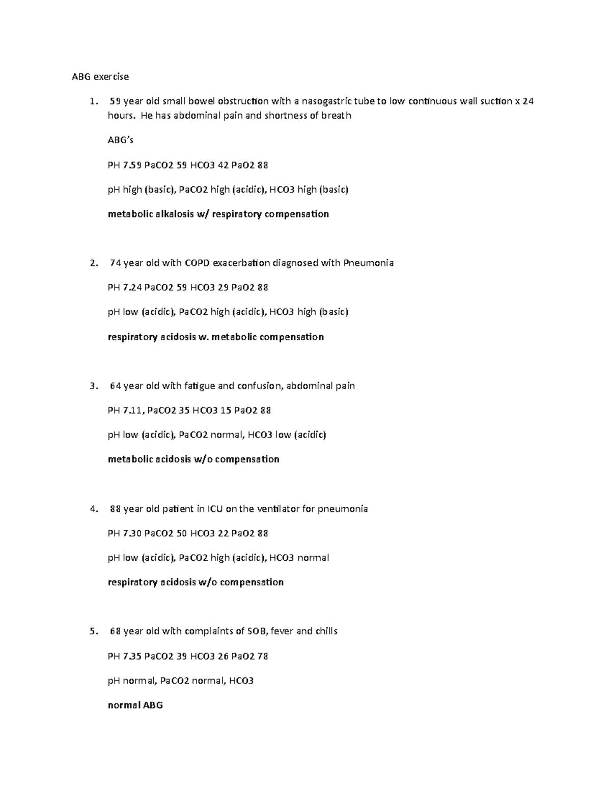 NS 312 Abgs exercise - practice questions - ABG exercise 1. 59 year old ...