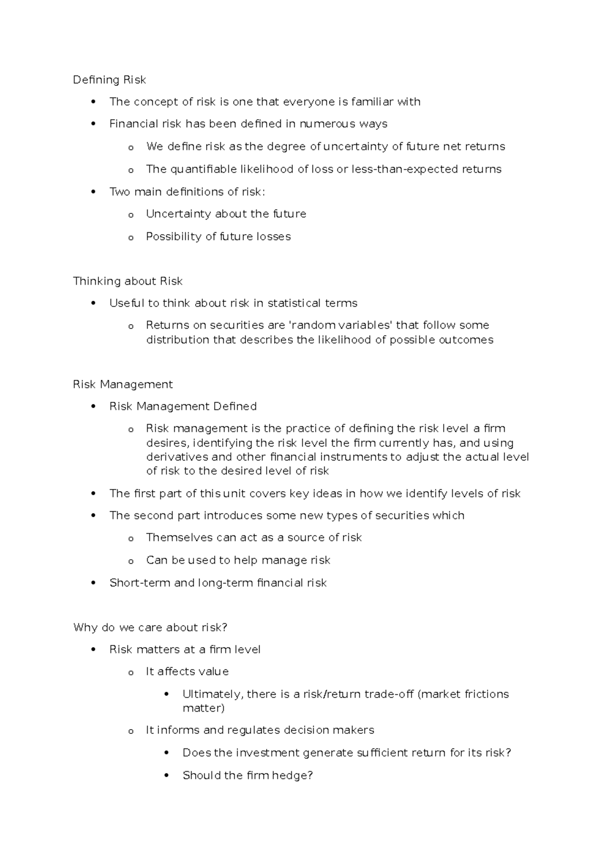 Week 1 Lecture - Defining Risk The concept of risk is one that everyone ...