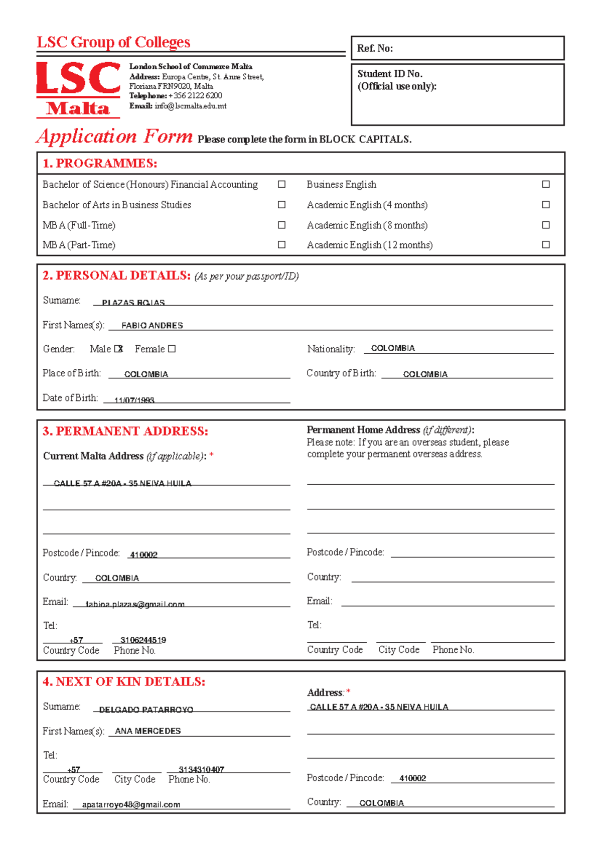 APP FORM Fabio - Un informe pal plus - Malta London School of Commerce ...