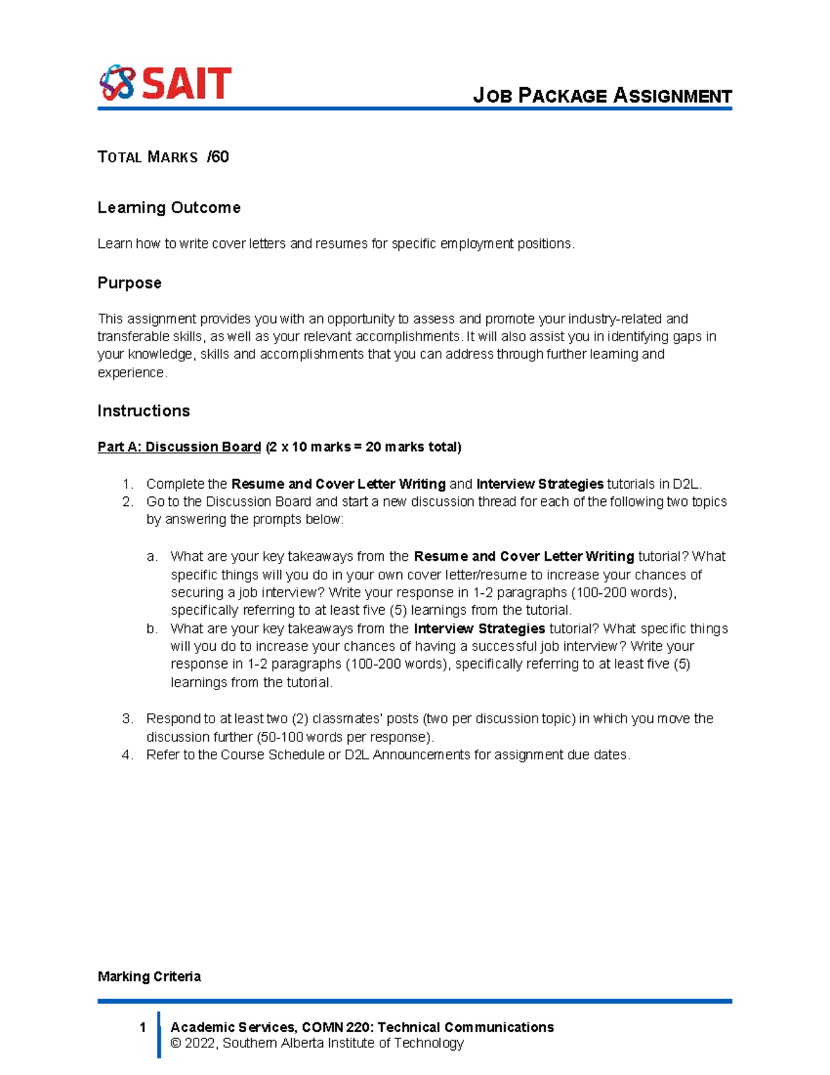 Job Package Instructions - TOTAL MARKS / Learning Outcome Learn how to ...