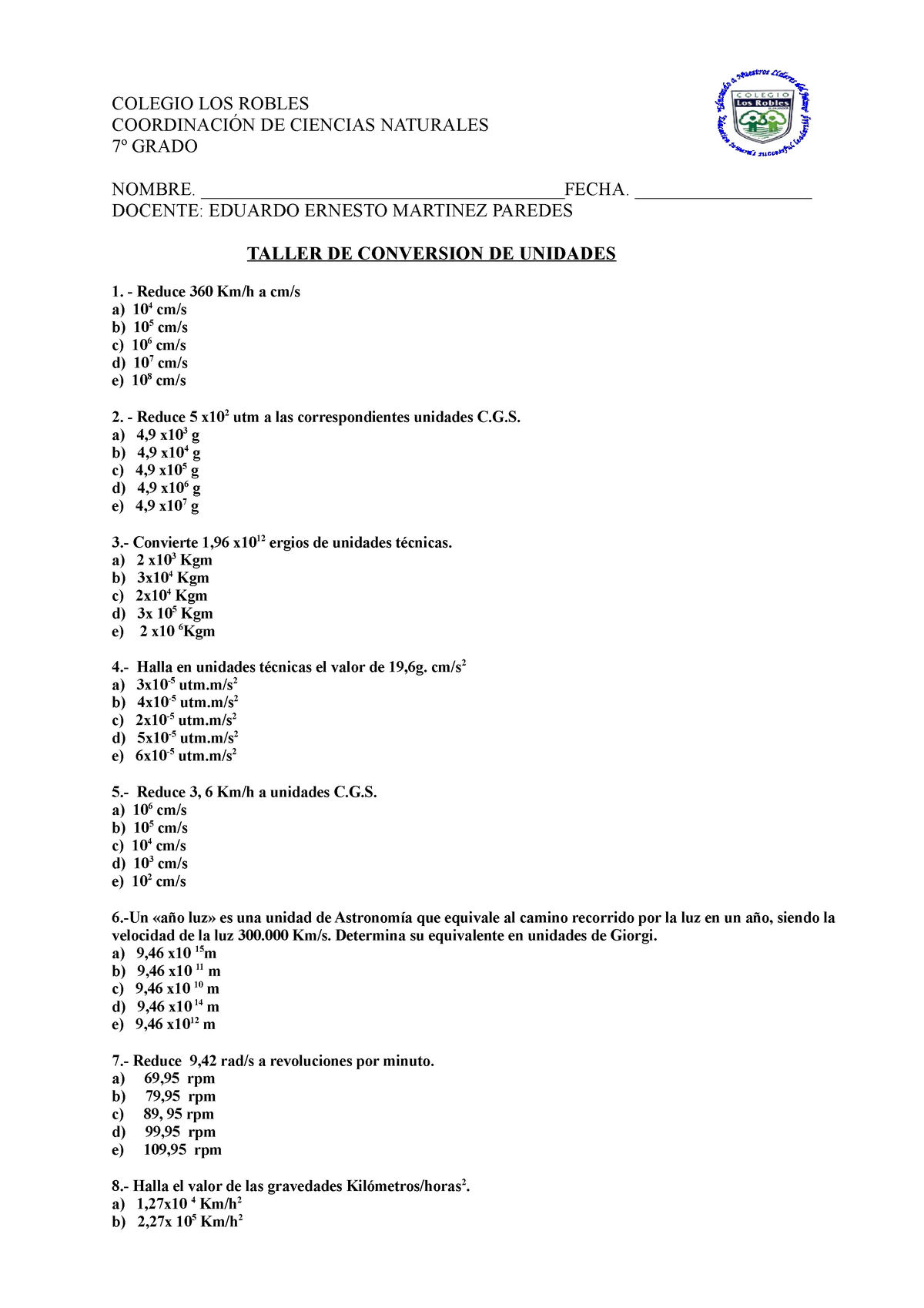 Taller De Conversiones De Unidades Colegio Los Robles Coordinacion De Ciencias Naturales 7º Grado Studocu