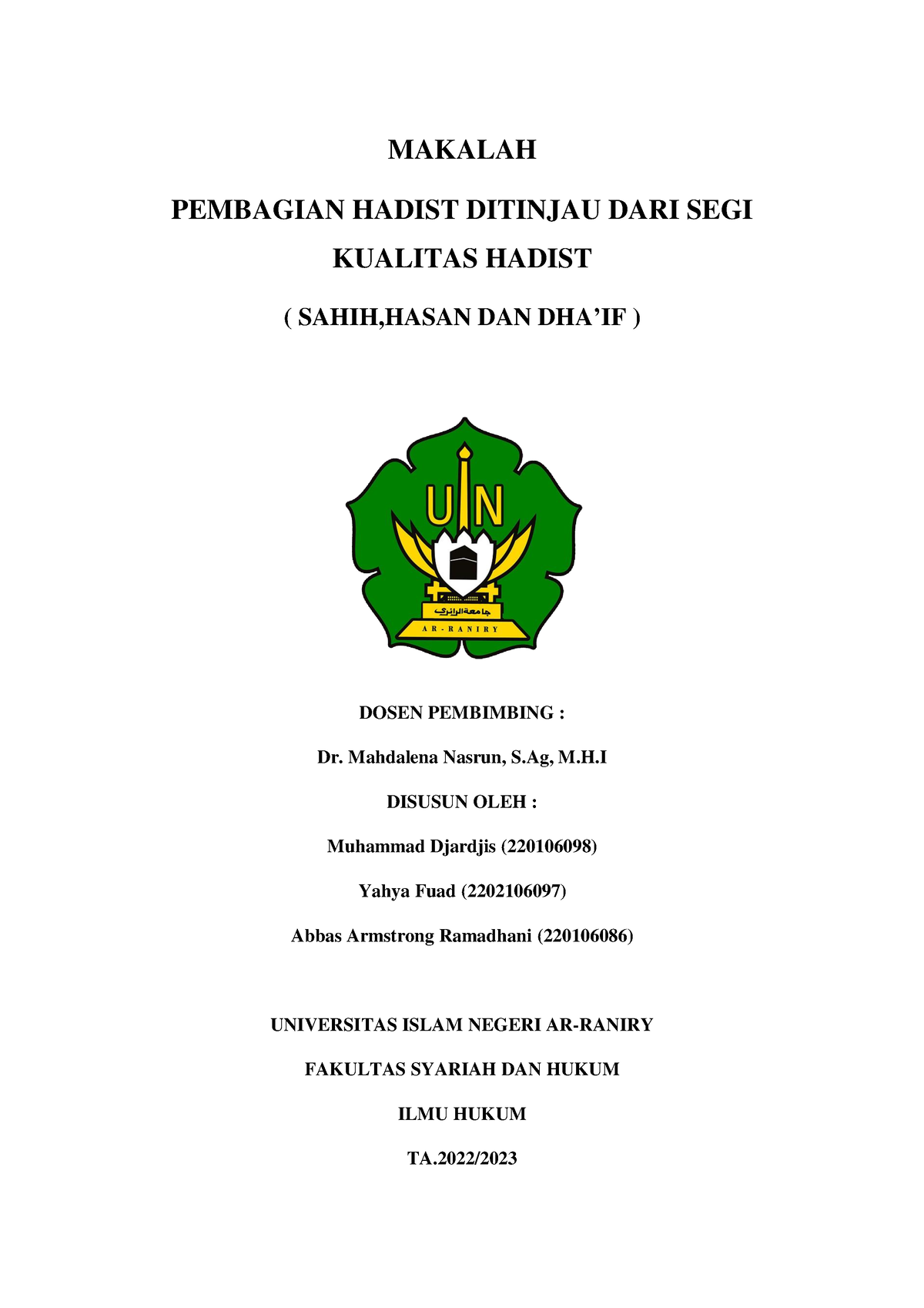 Tugas Ulumul Hadist - MAKALAH PEMBAGIAN HADIST DITINJAU DARI SEGI ...