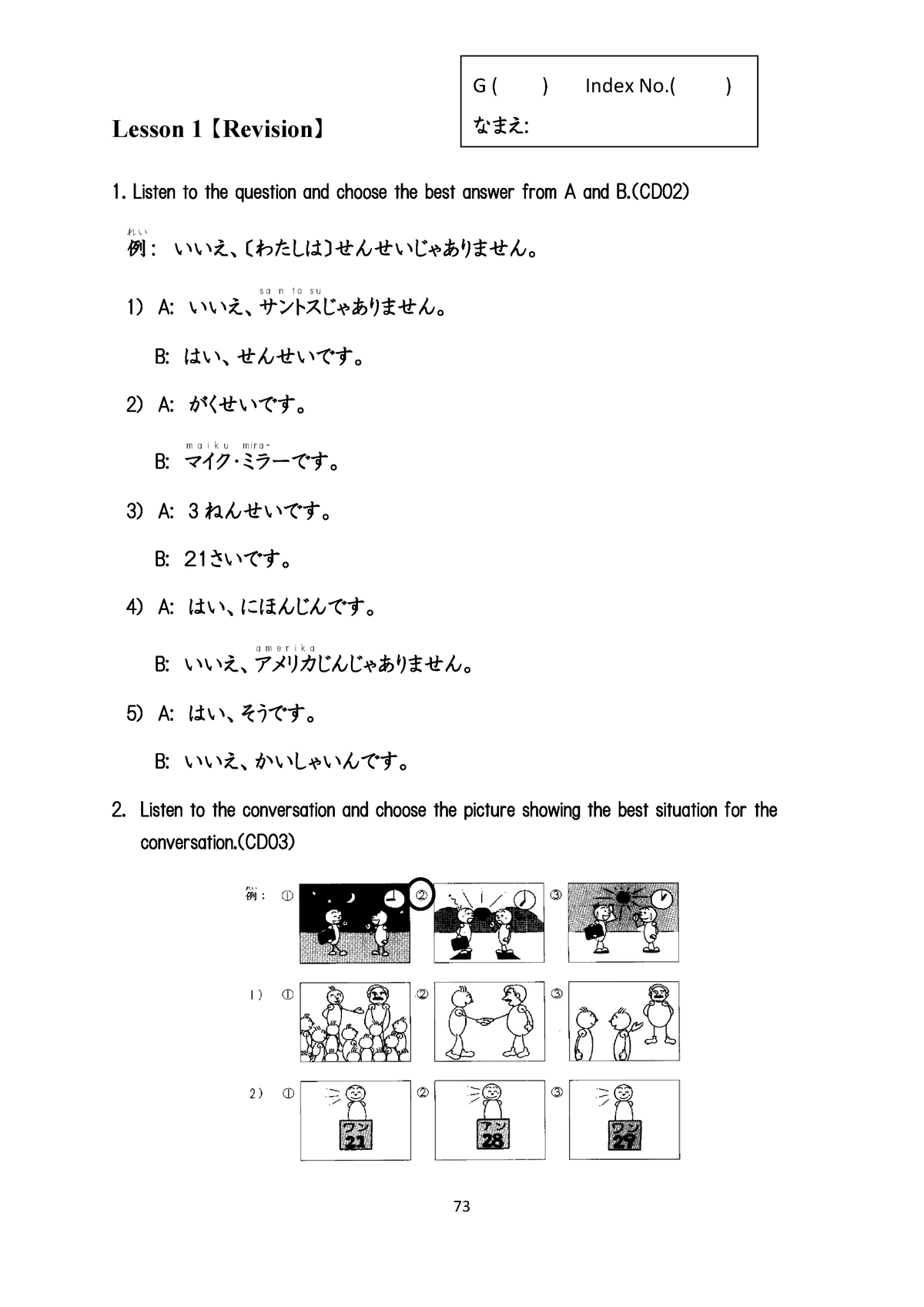 18 Lj9001学生ノート Ayl1 7 1 Lesson Revision Listen To The Question And Choose The Best Answer From And Cd0 Listen To The Conversation And Choose The Picture Studocu