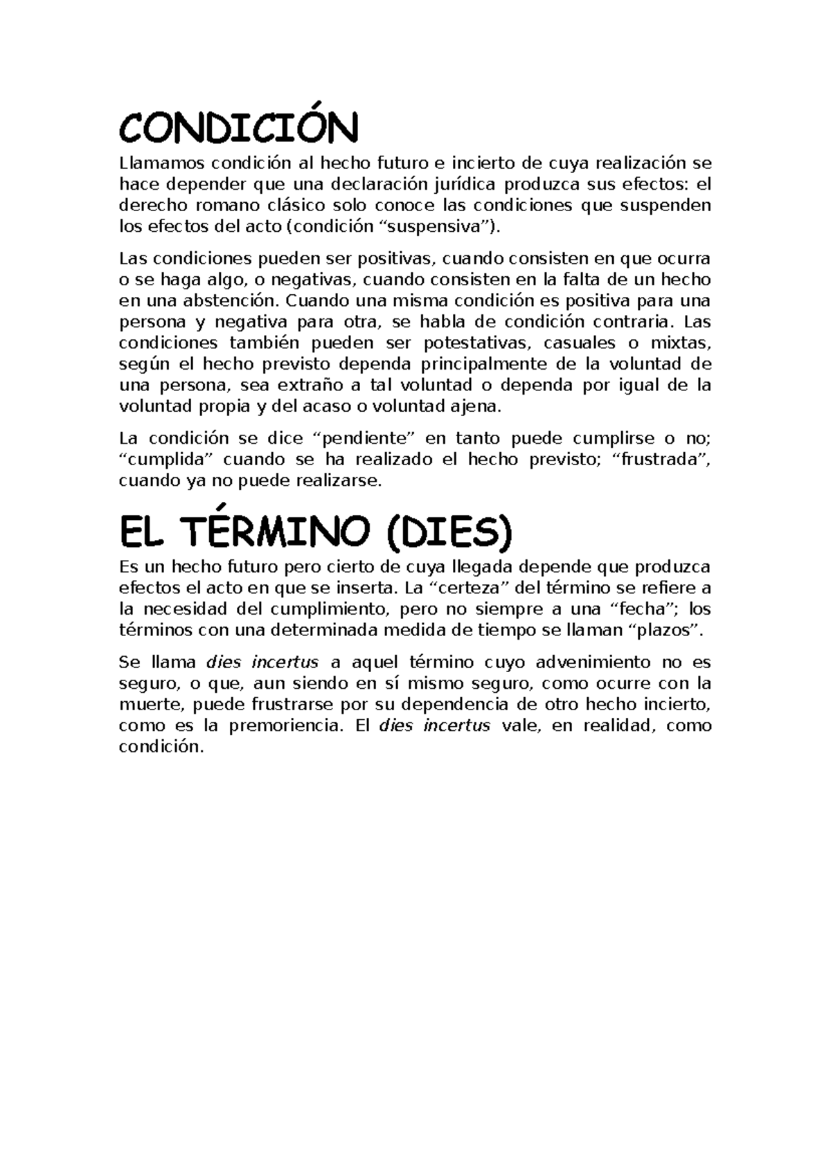 Condición Y Término - vamos - CONDICIÓN Llamamos condición al hecho ...