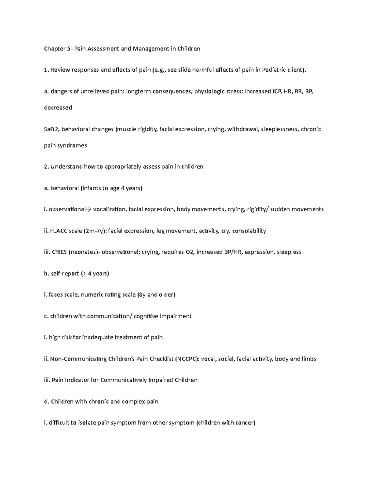 Chapter 5 Pain Assessment and Management in Children , see slide