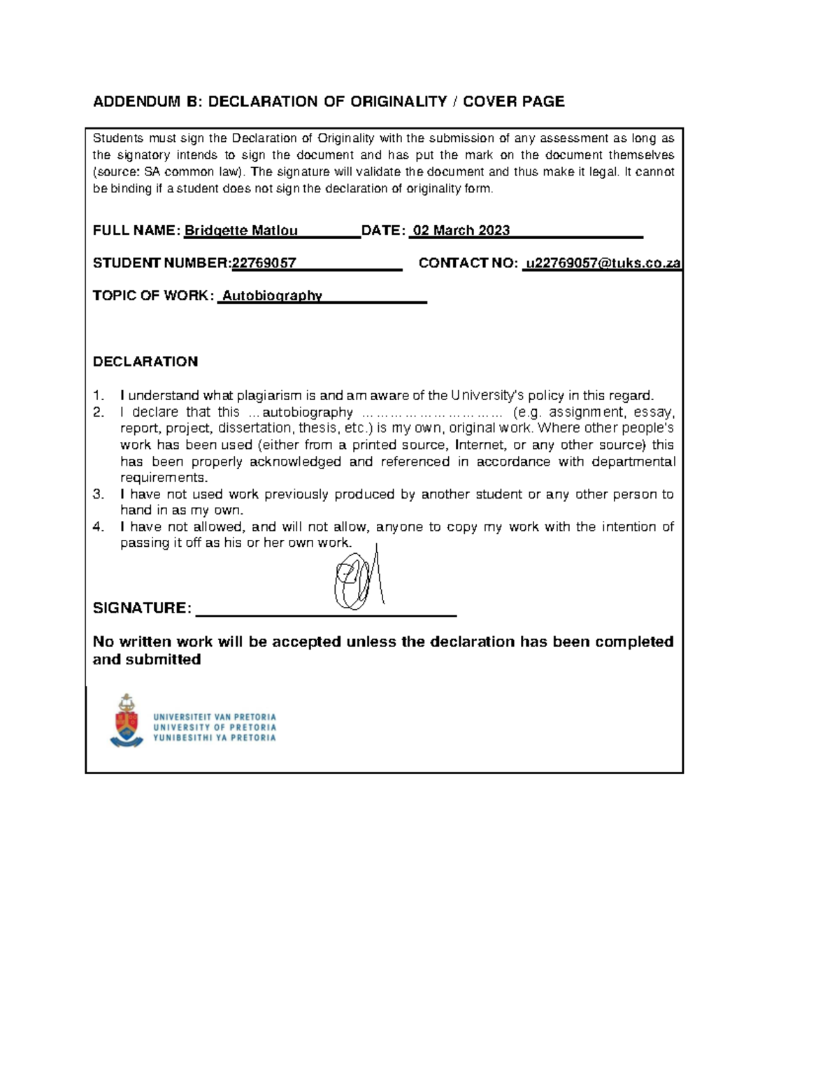 Autobiography Of Bridgette Matlou-signed - ADDENDUM B: DECLARATION OF ...