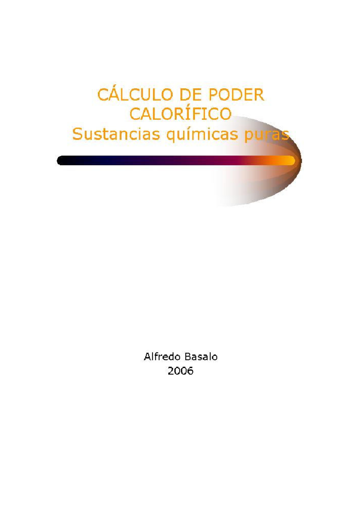 Cálculo DE Poder Calorífico Sustancias Quimicas Puras - - StuDocu