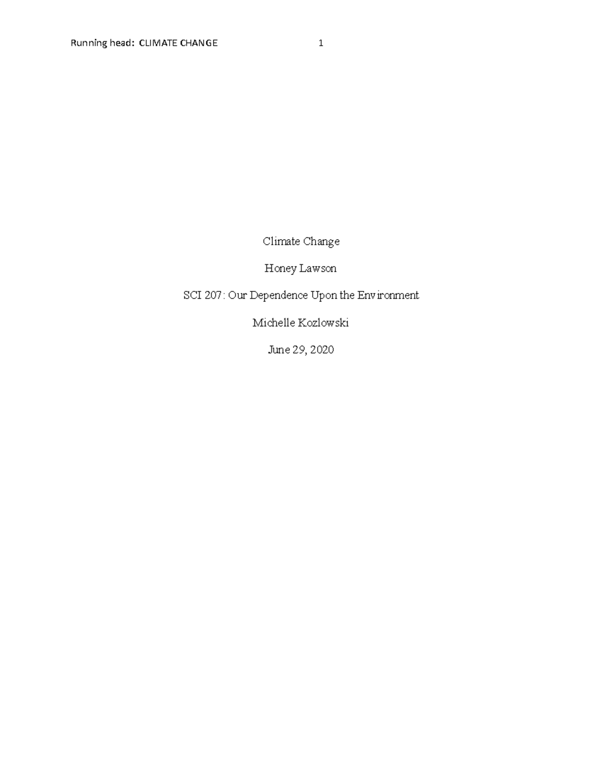 Lab Report wk 4 - details of lab - Climate Change Honey Lawson SCI 207 ...