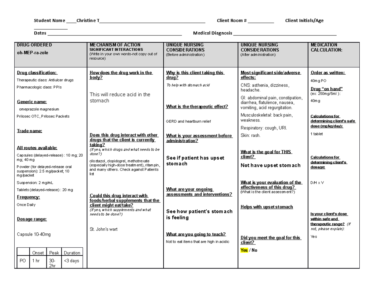 Medication Form oh-MEP-ra-zole - Student Name Christine T