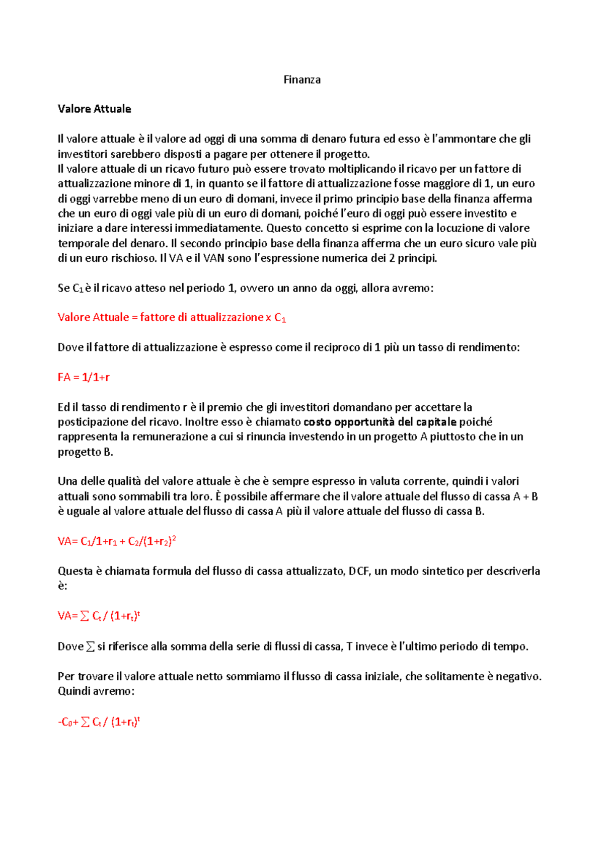 Finanza facile comprensione Finanza Valore Attuale Il valore attuale è il valore ad oggi di