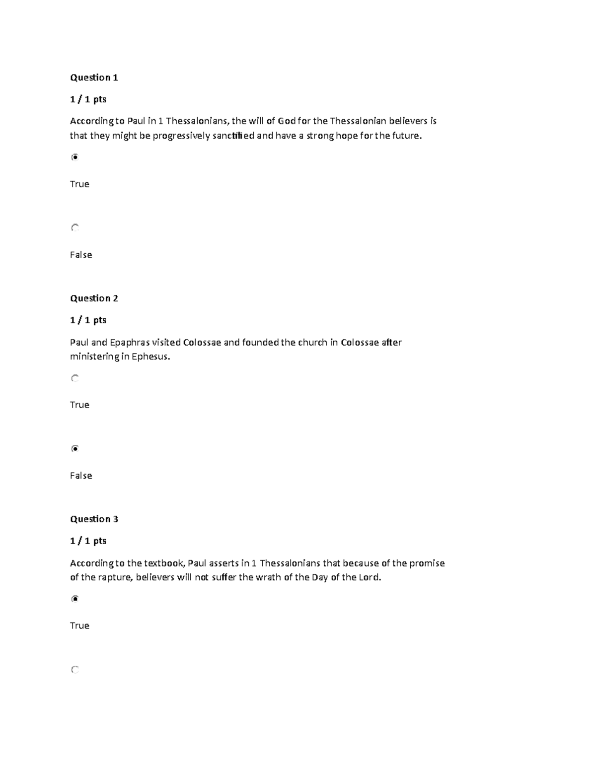 Quiz Paul's Letters Question 11 / 1 pts According to Paul in 1