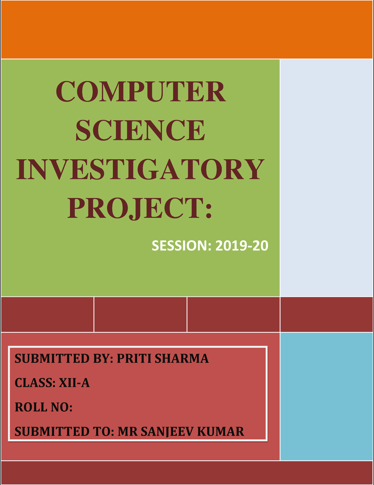 Computer Science Investigatory Project - COMPUTER SCIENCE INVESTIGATORY ...