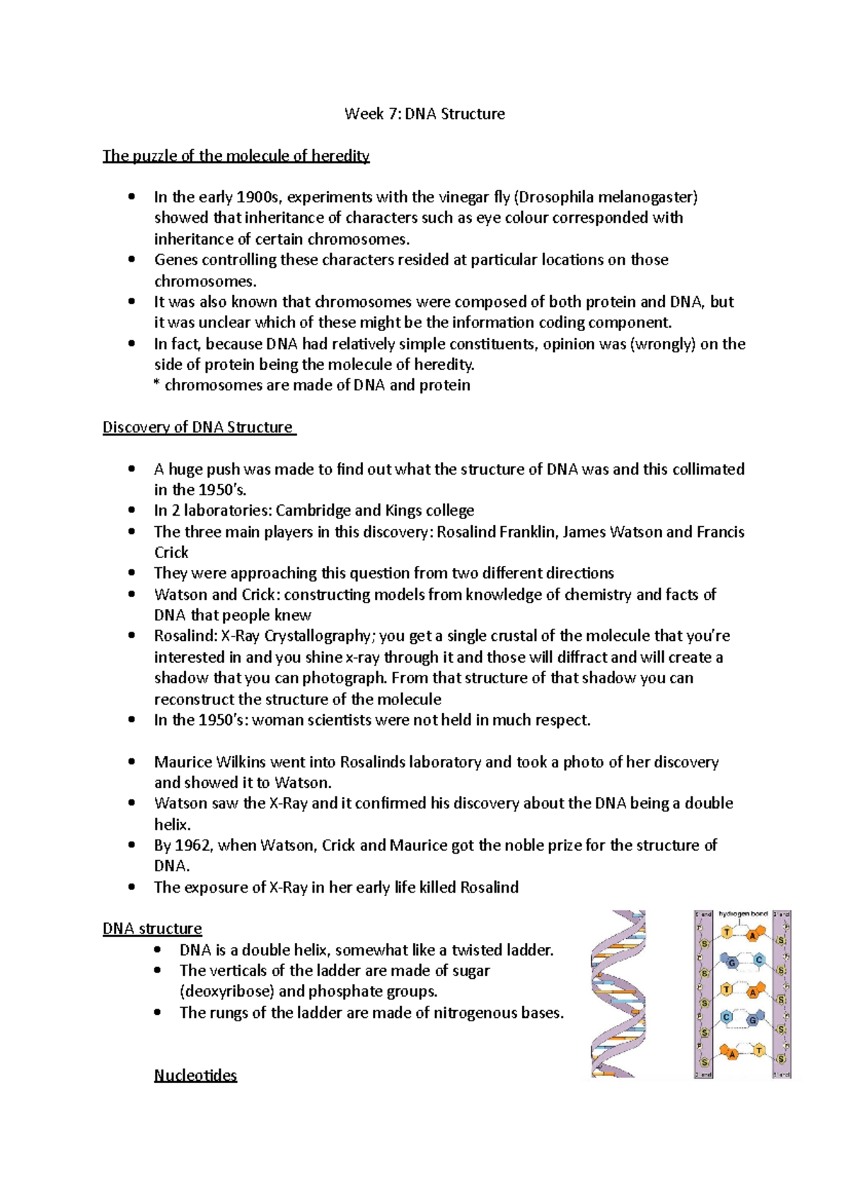 Week 7- Lec1 - Lecture notes 7 - Week 7: DNA Structure The puzzle of ...