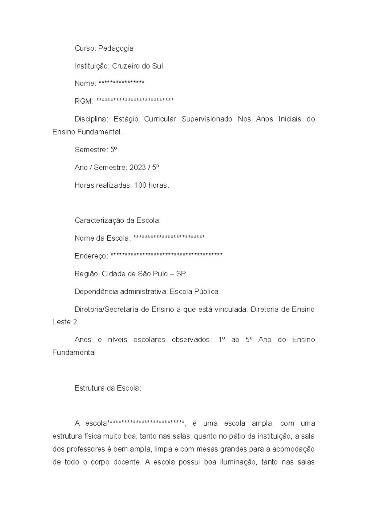 Relatório - Estágio Anos Iniciais do Ensino Fundamental - Curso ...