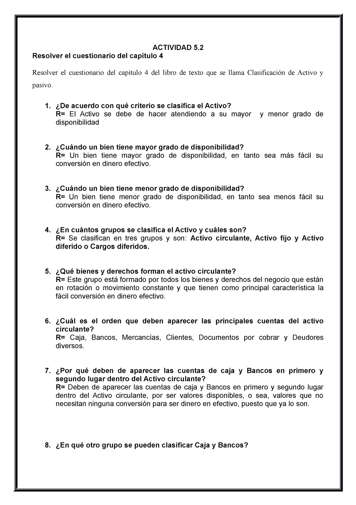 Cuestionario 4 Clasificación De Activo Y Pasivo Actividad 5 Resolver El Cuestionario Del 0328