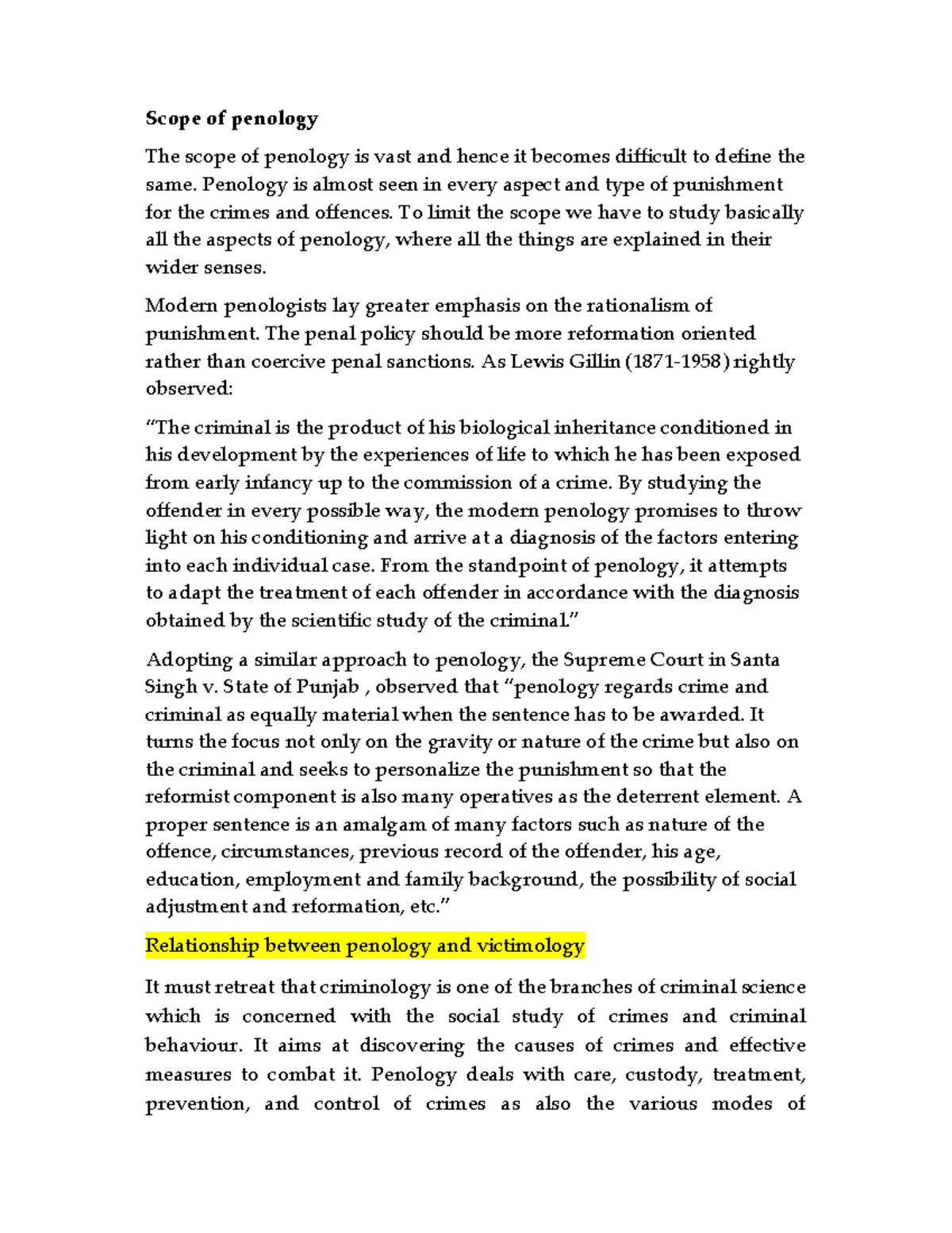 Penology Notes 1 Scope of penology The scope of penology is vast and hence it