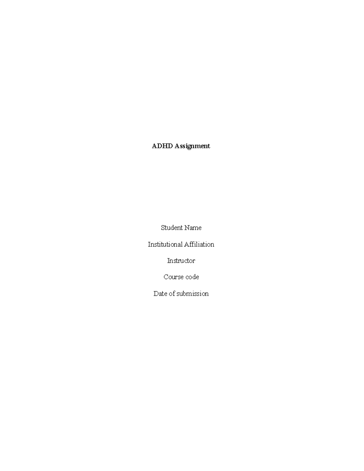 ADHD Assignment - excellent course material - ADHD Assignment Student ...