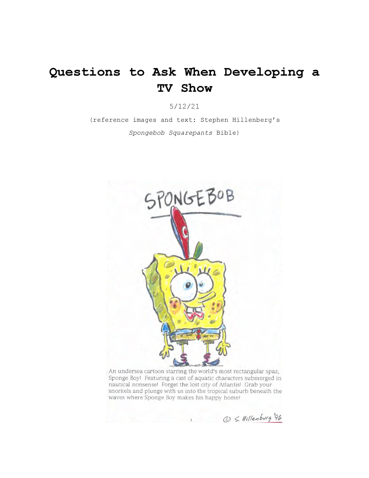 Questions To Ask When Developing A TV Show Questions To Ask When 