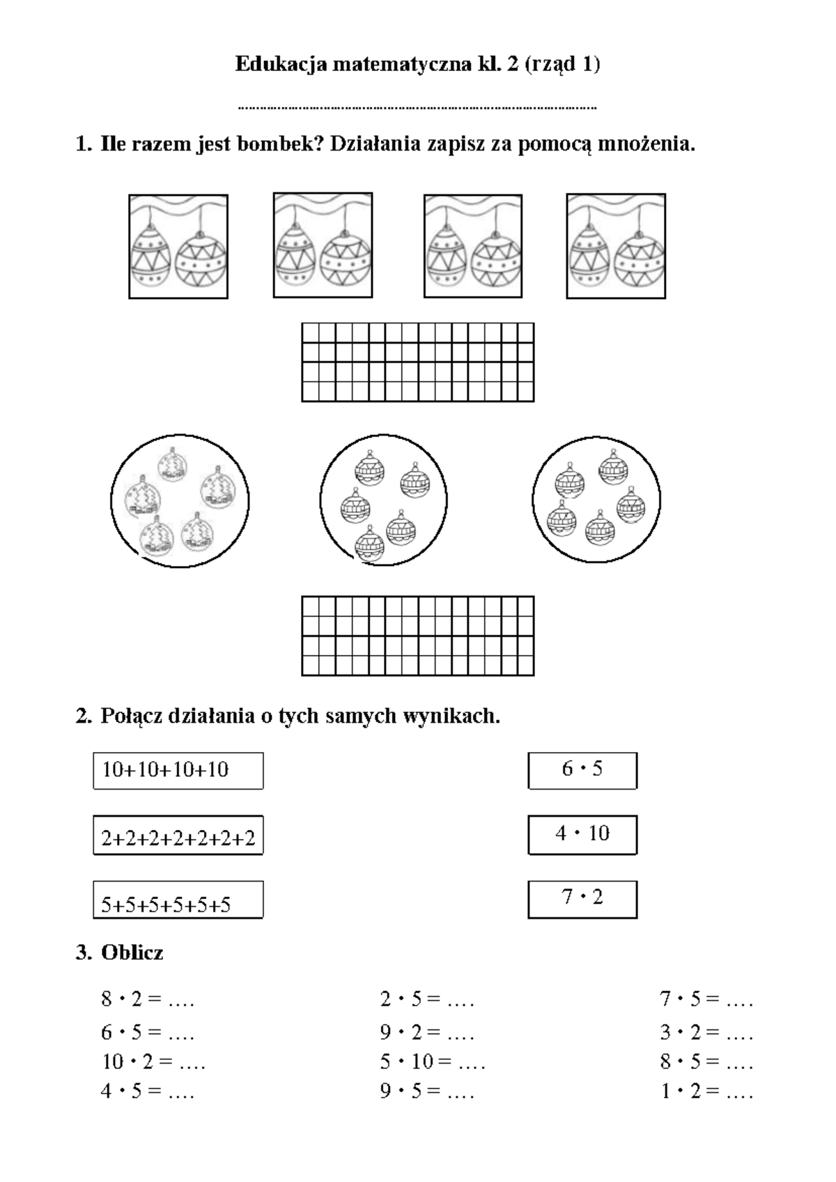Edukacja matematyczna mnożenie - Edukacja matematyczna kl. 2 (rząd 1