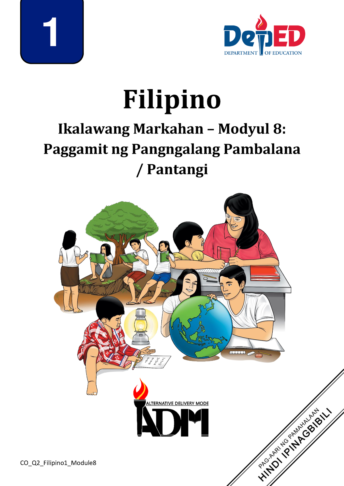 Filipino 1 Q2 Mod8 Paggamit Ng Pangngalang Pambalana Pantangi Filipino Ikalawang Markahan 1616