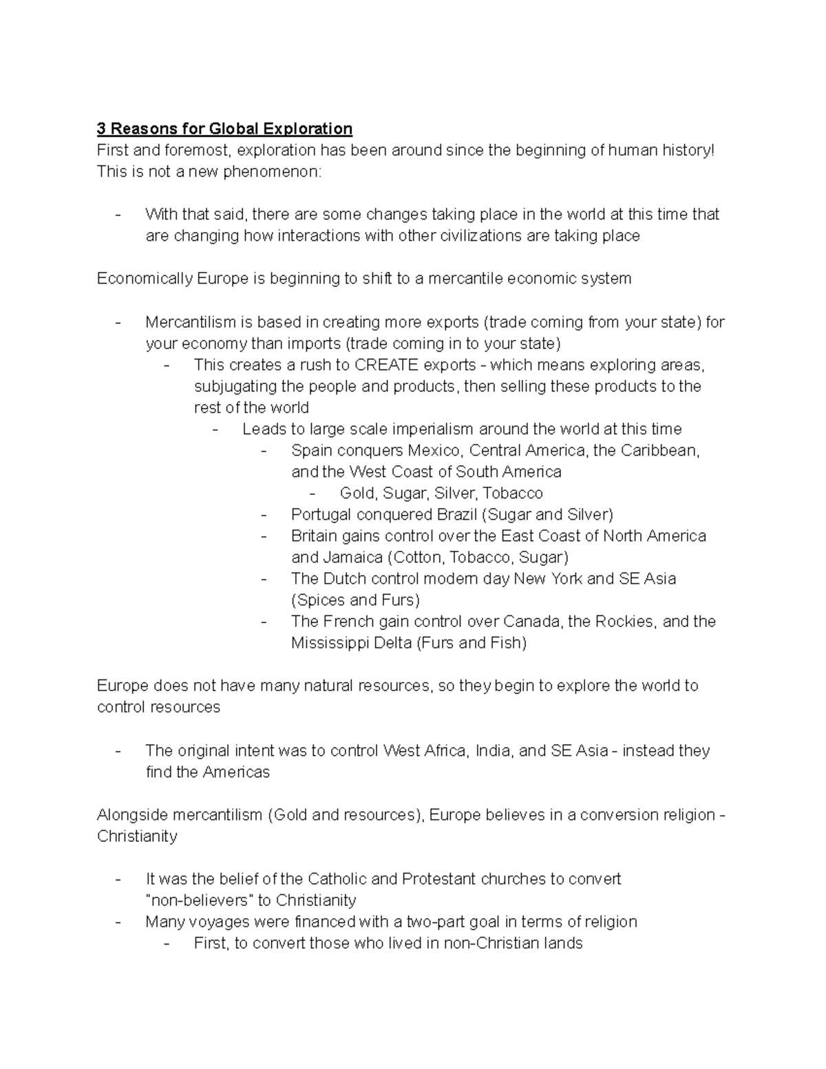 World History Unit 3 Notes 3 Reasons for Global Exploration First and